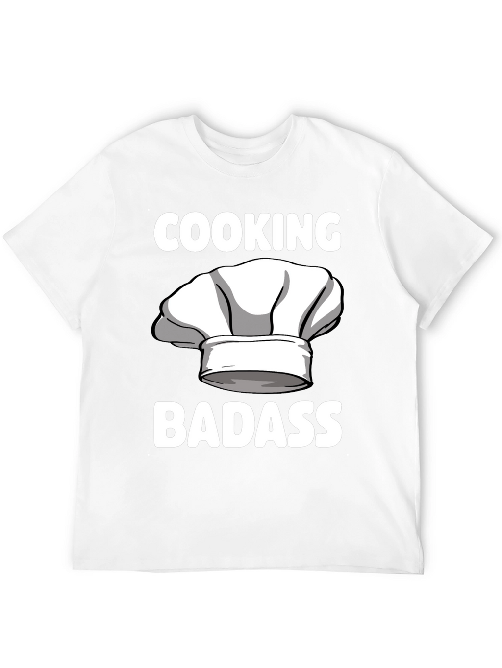 Cooking Badass T-Shirt Chef Humor Tee