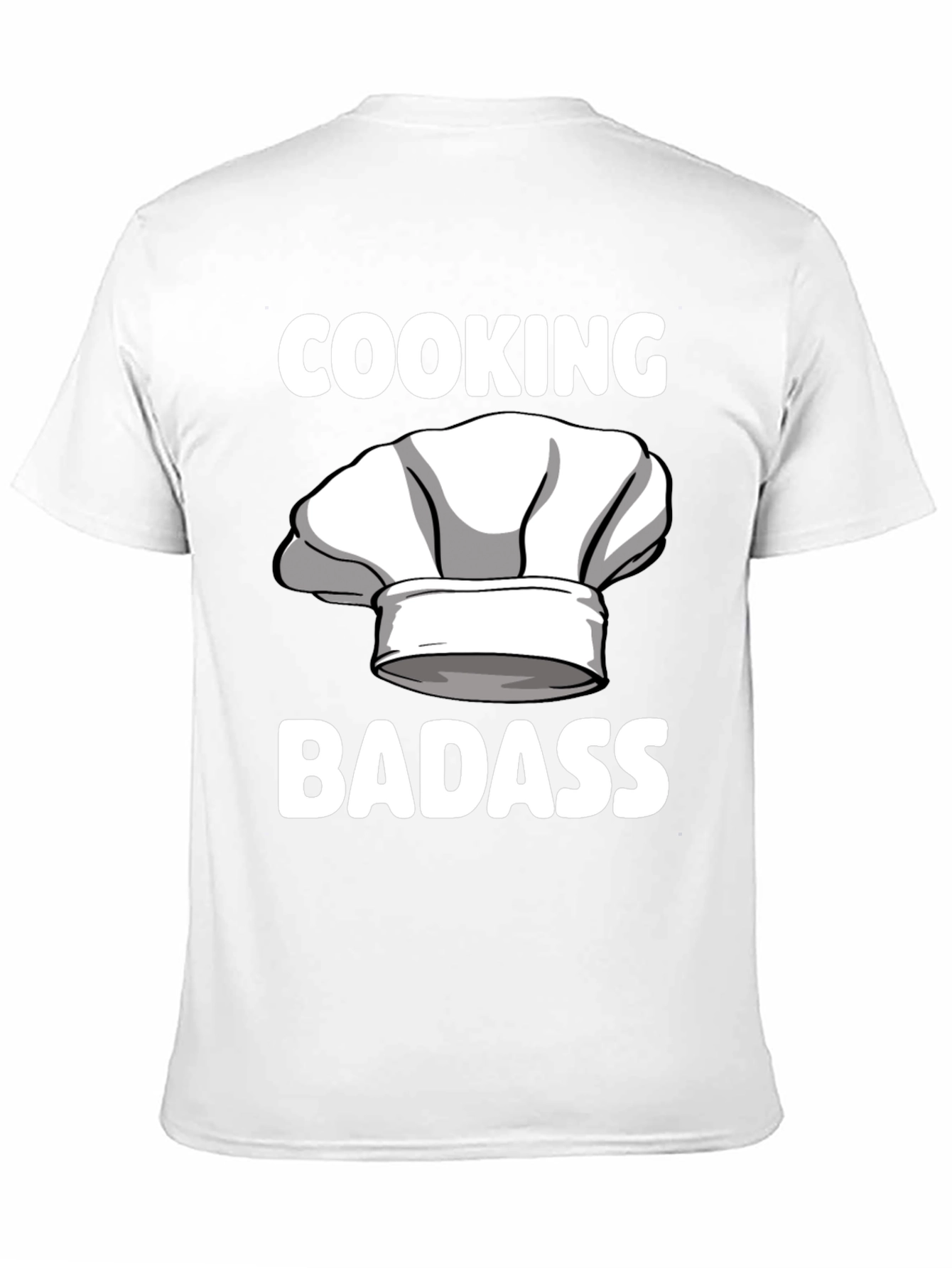 Cooking Badass T-Shirt Chef Humor Tee