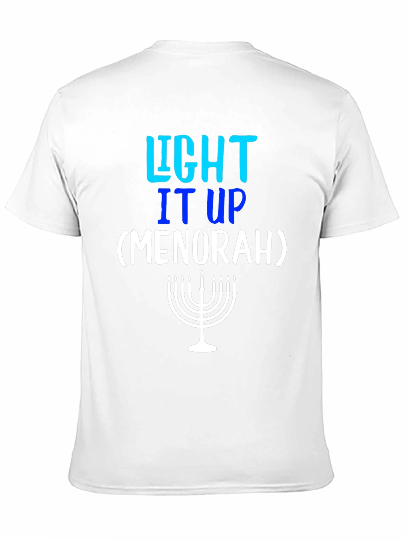 Light It Up Menorah T-Shirt - Hanukkah Holiday Tee