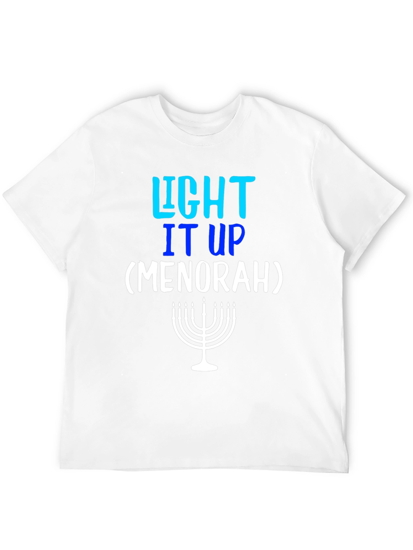 Light It Up Menorah T-Shirt - Hanukkah Holiday Tee