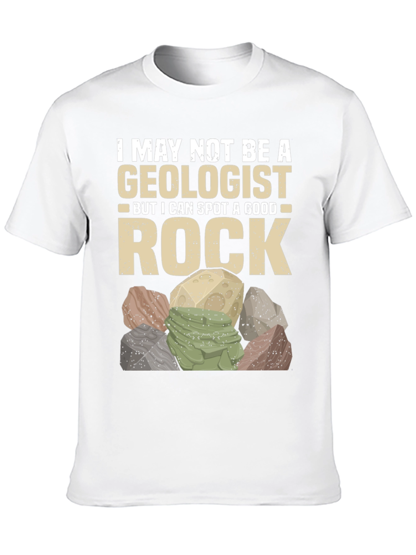 Funny Geologist Rock T-Shirt