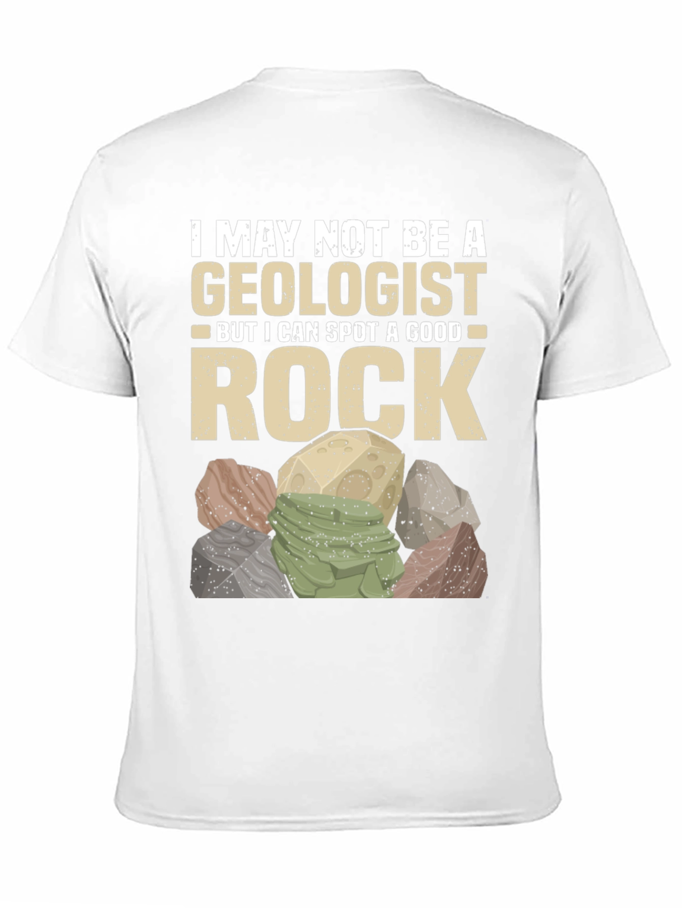 Funny Geologist Rock T-Shirt