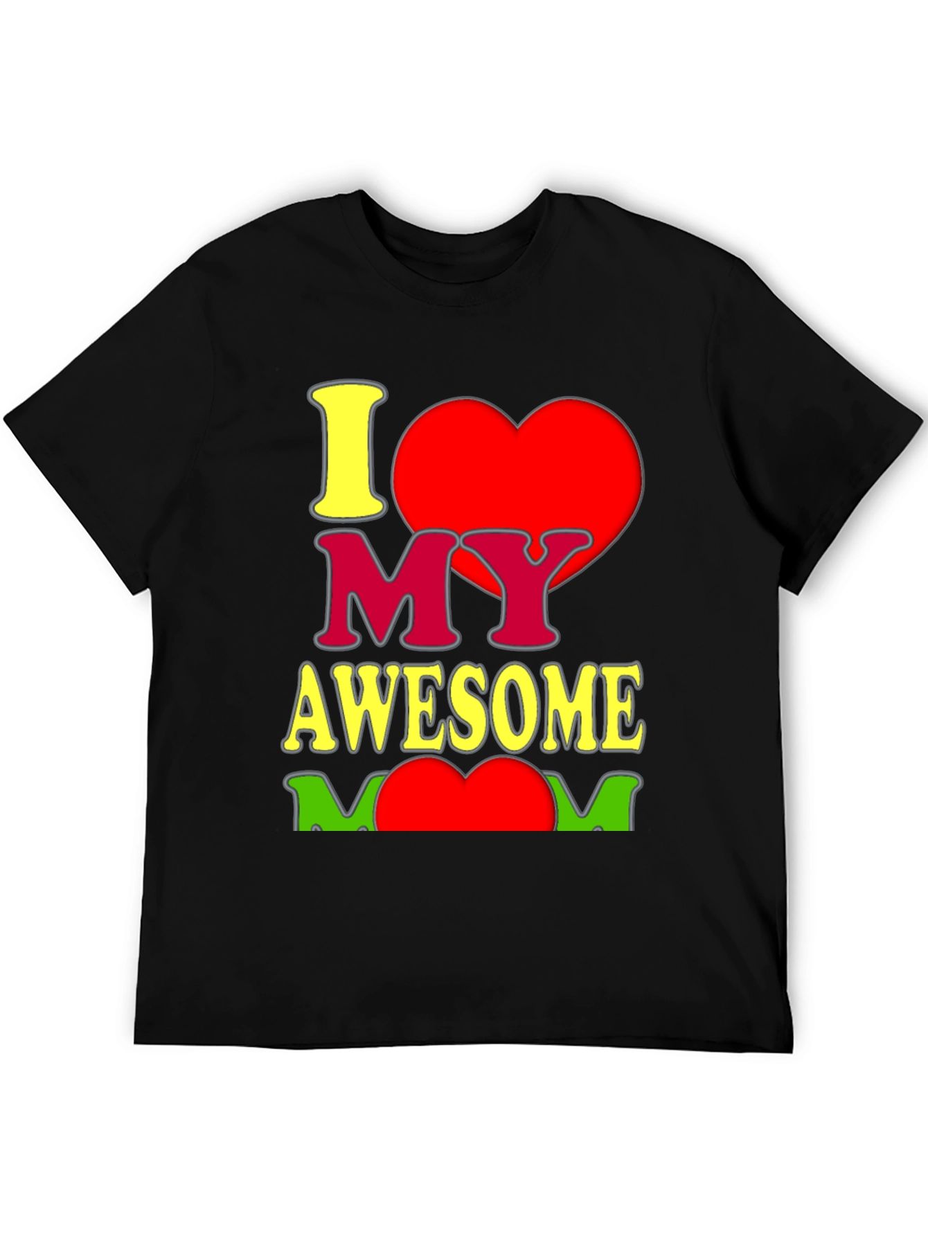 I Heart My Awesome Mom Graphic T-Shirt - Black