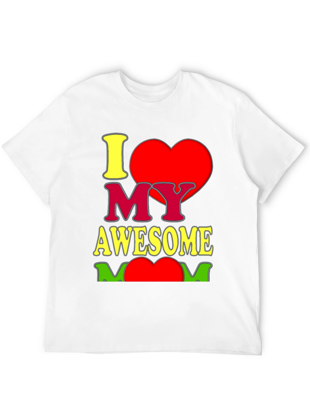 I Heart My Awesome Mom Graphic T-Shirt - Black