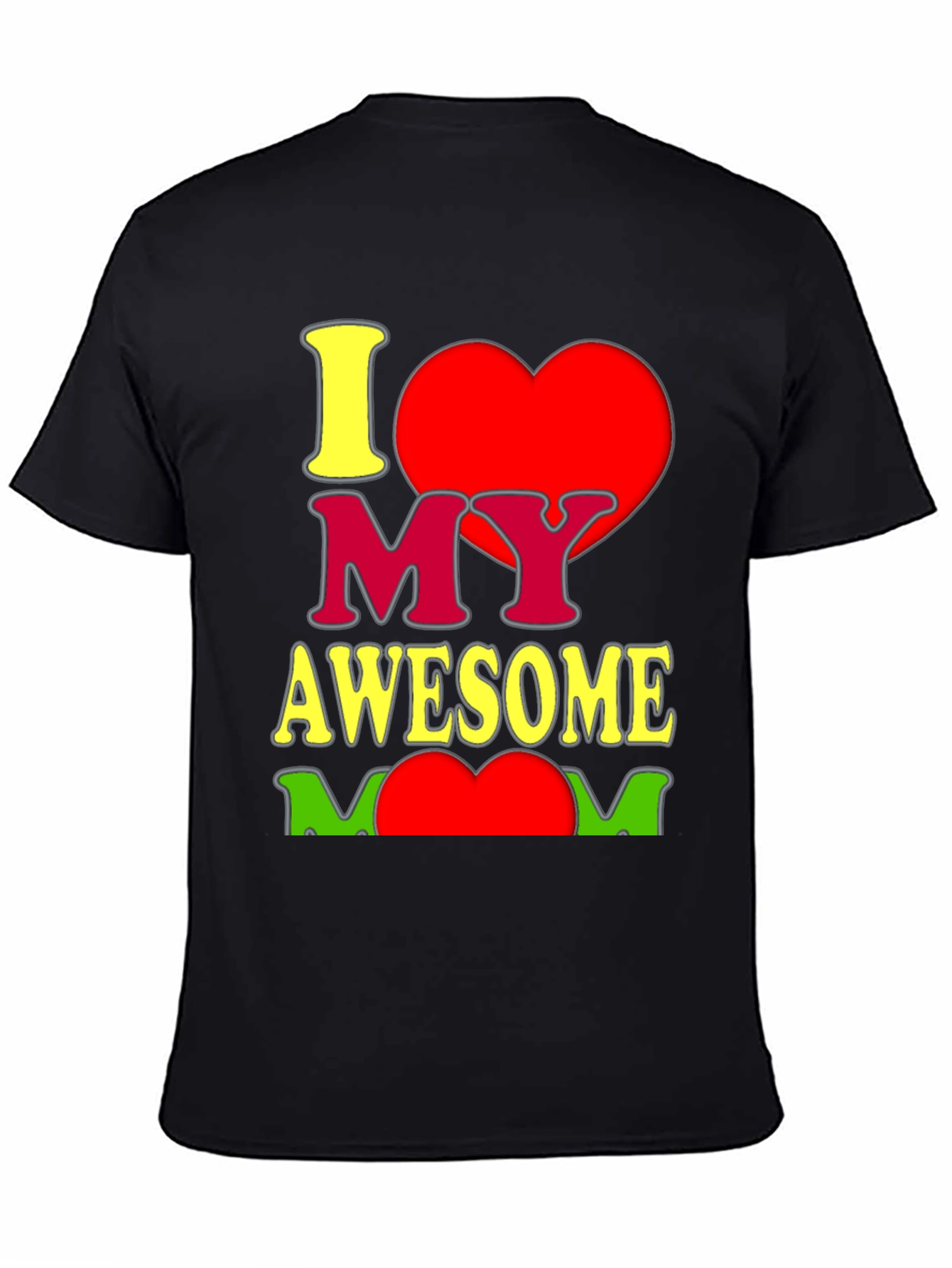 I Heart My Awesome Mom Graphic T-Shirt - Black