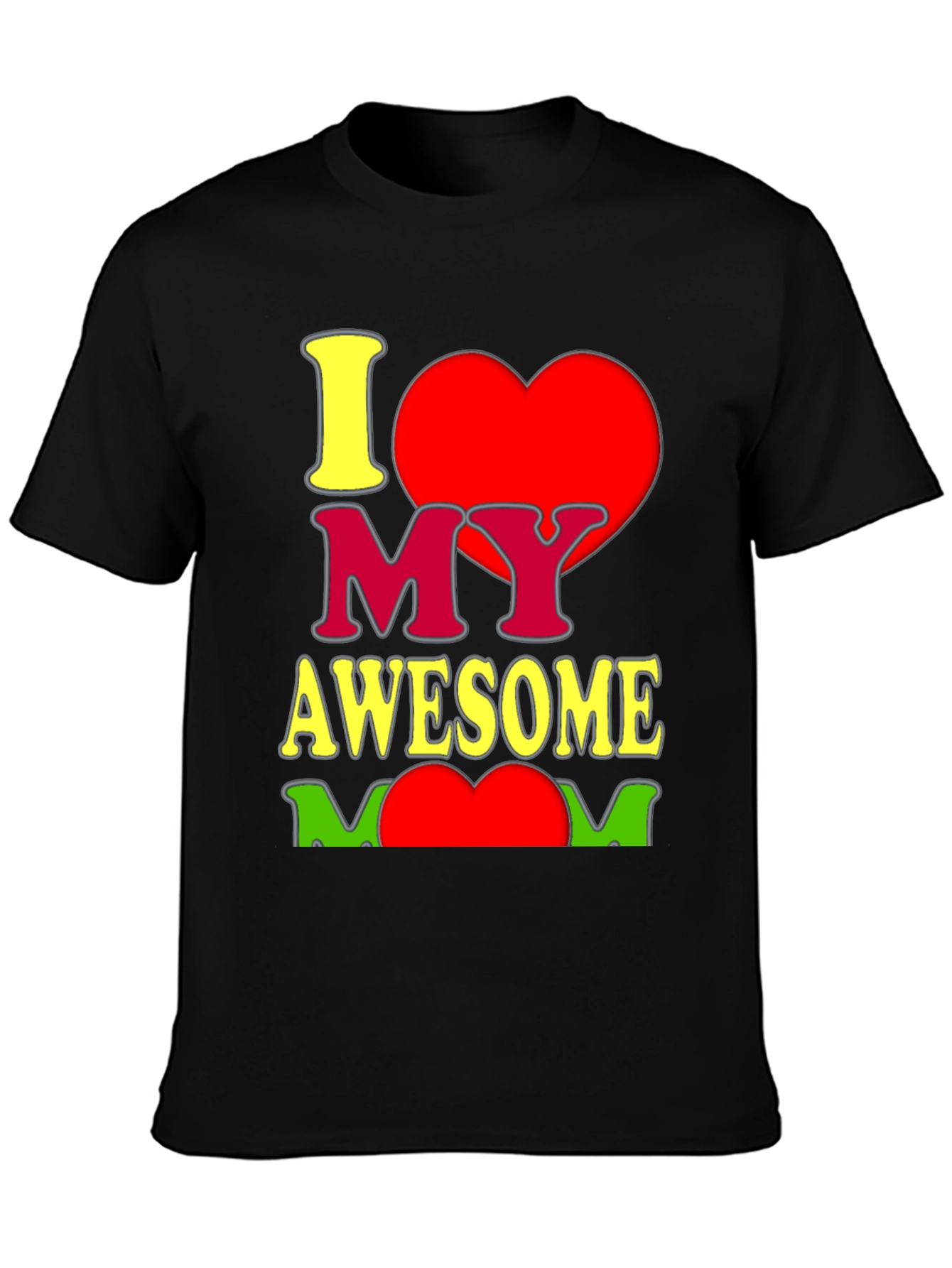 I Heart My Awesome Mom Graphic T-Shirt - Black