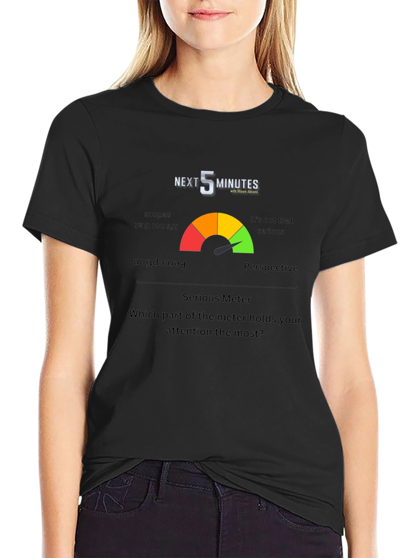 Next 5 Minutes Serious Meter T-Shirt