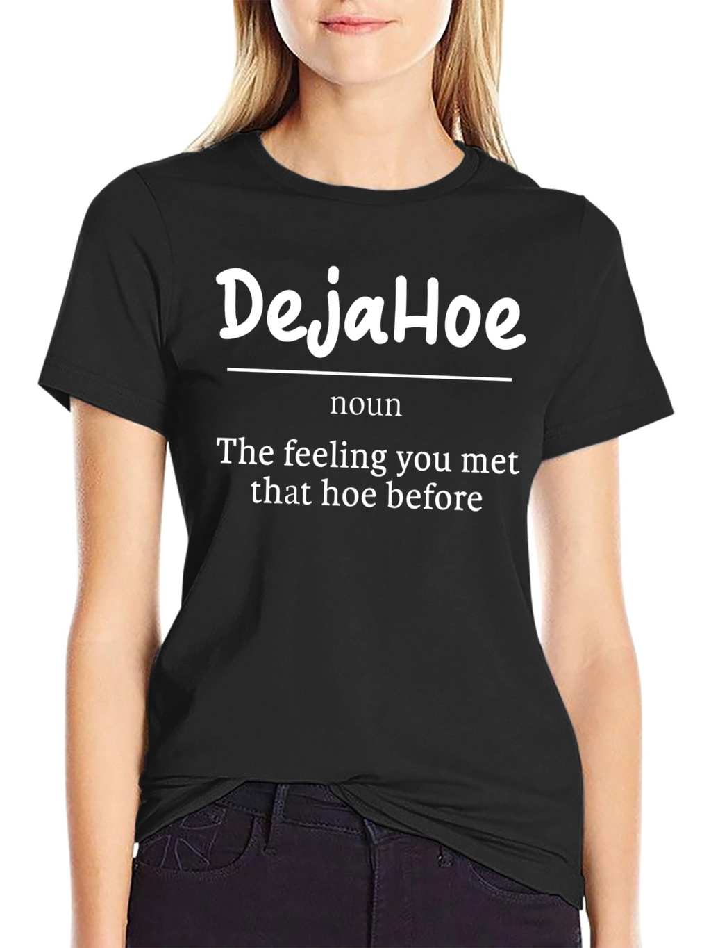 DejaHoe Noun Funny Graphic T-Shirt