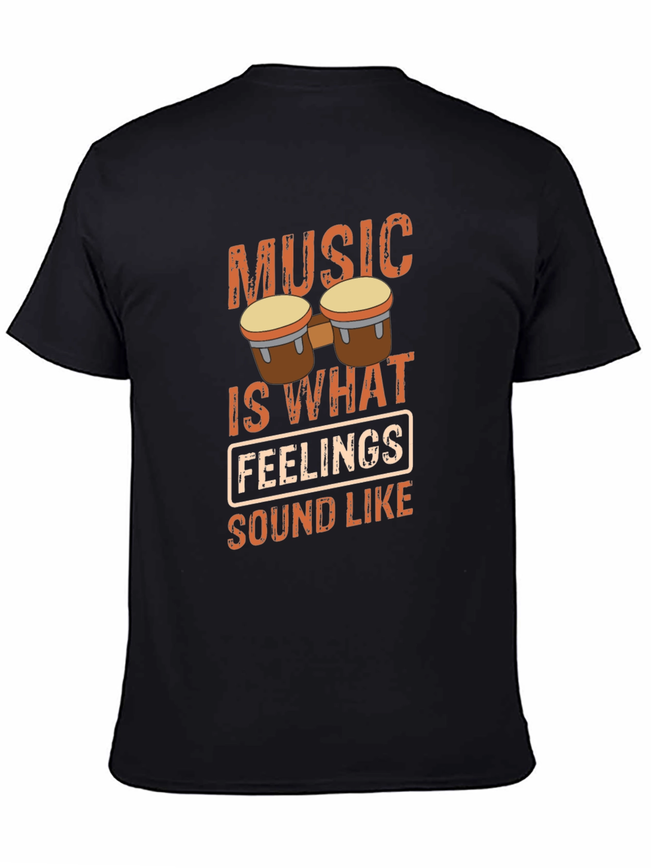 Music is What Feelings Sound Like T-Shirt