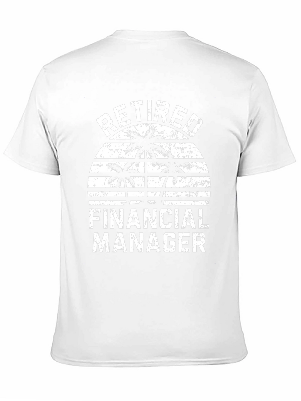 Retired Financial Manager Graphic T-Shirt