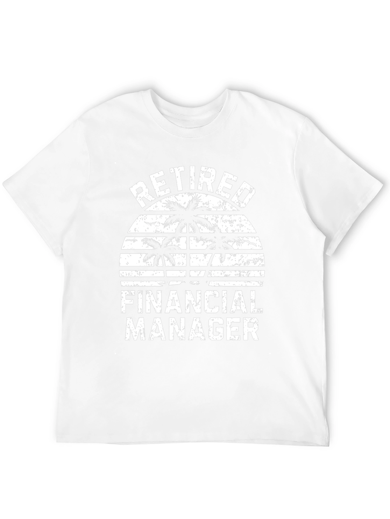Retired Financial Manager Graphic T-Shirt