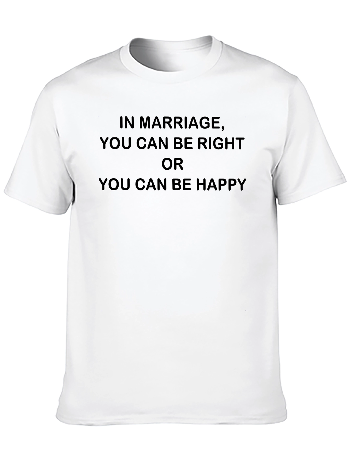 Marriage Humor T-Shirt