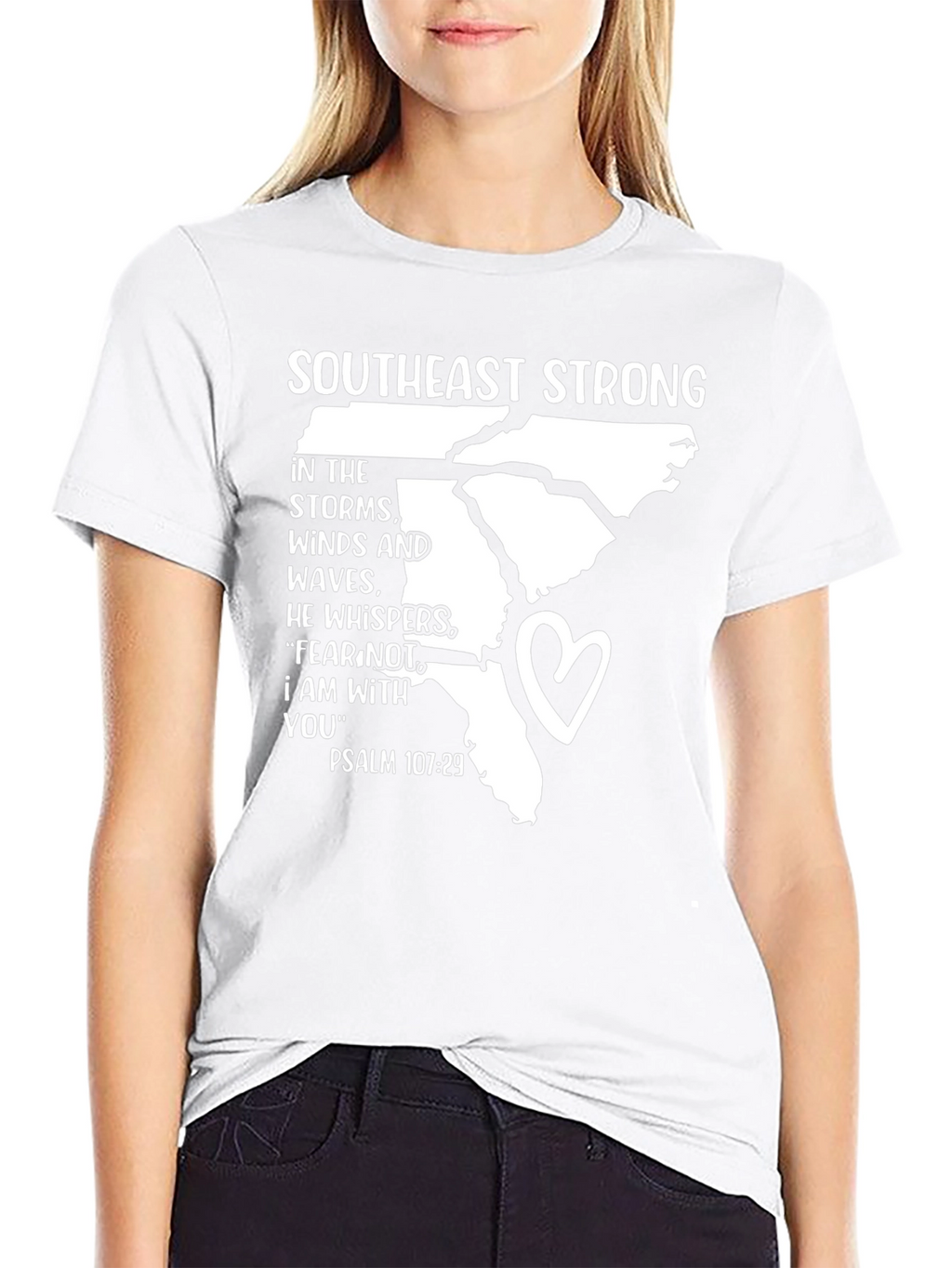 Southeast Strong Psalm 107:29 T-Shirt