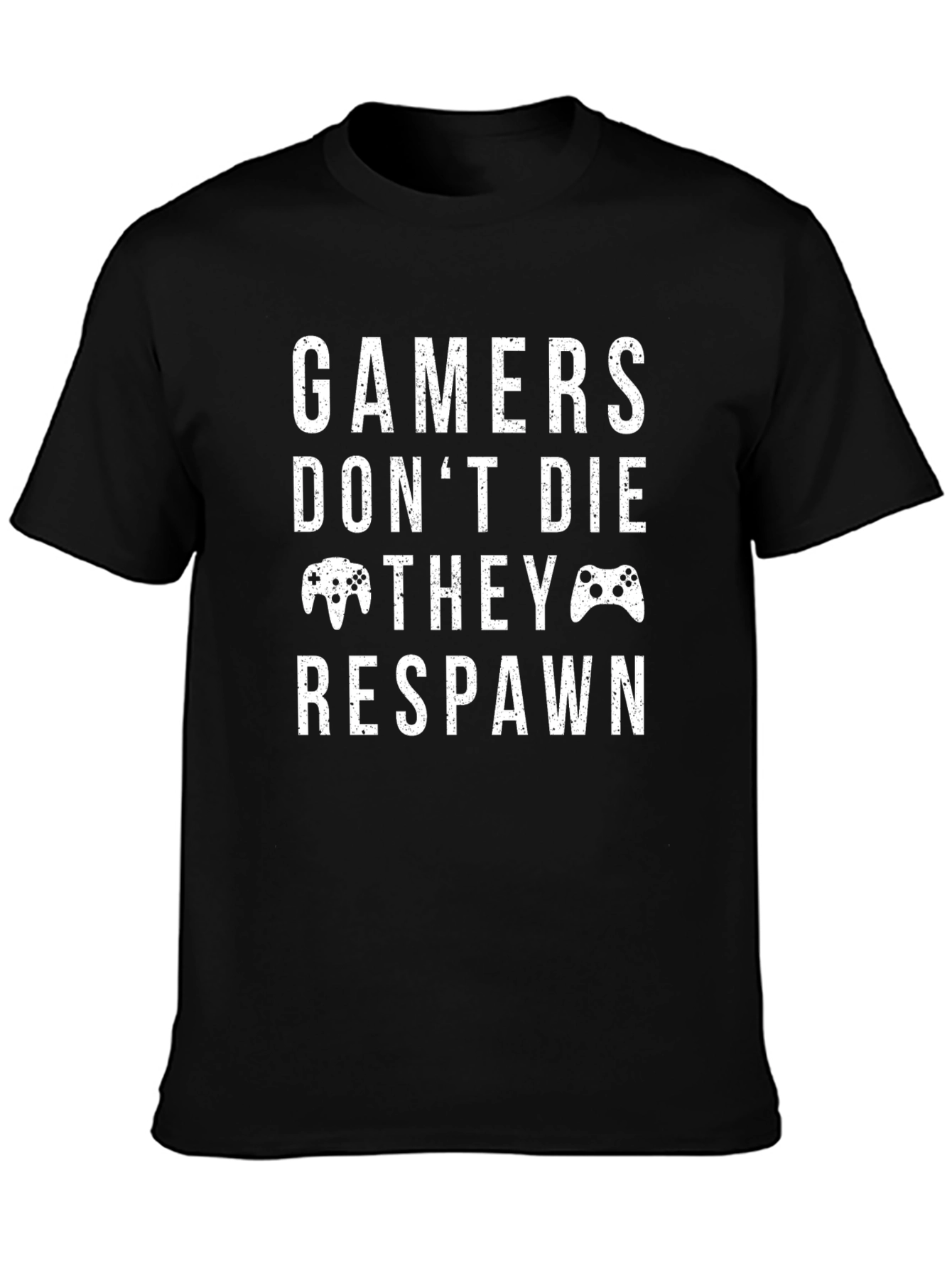 Gamers Dont Die They Respawn Graphic Tee