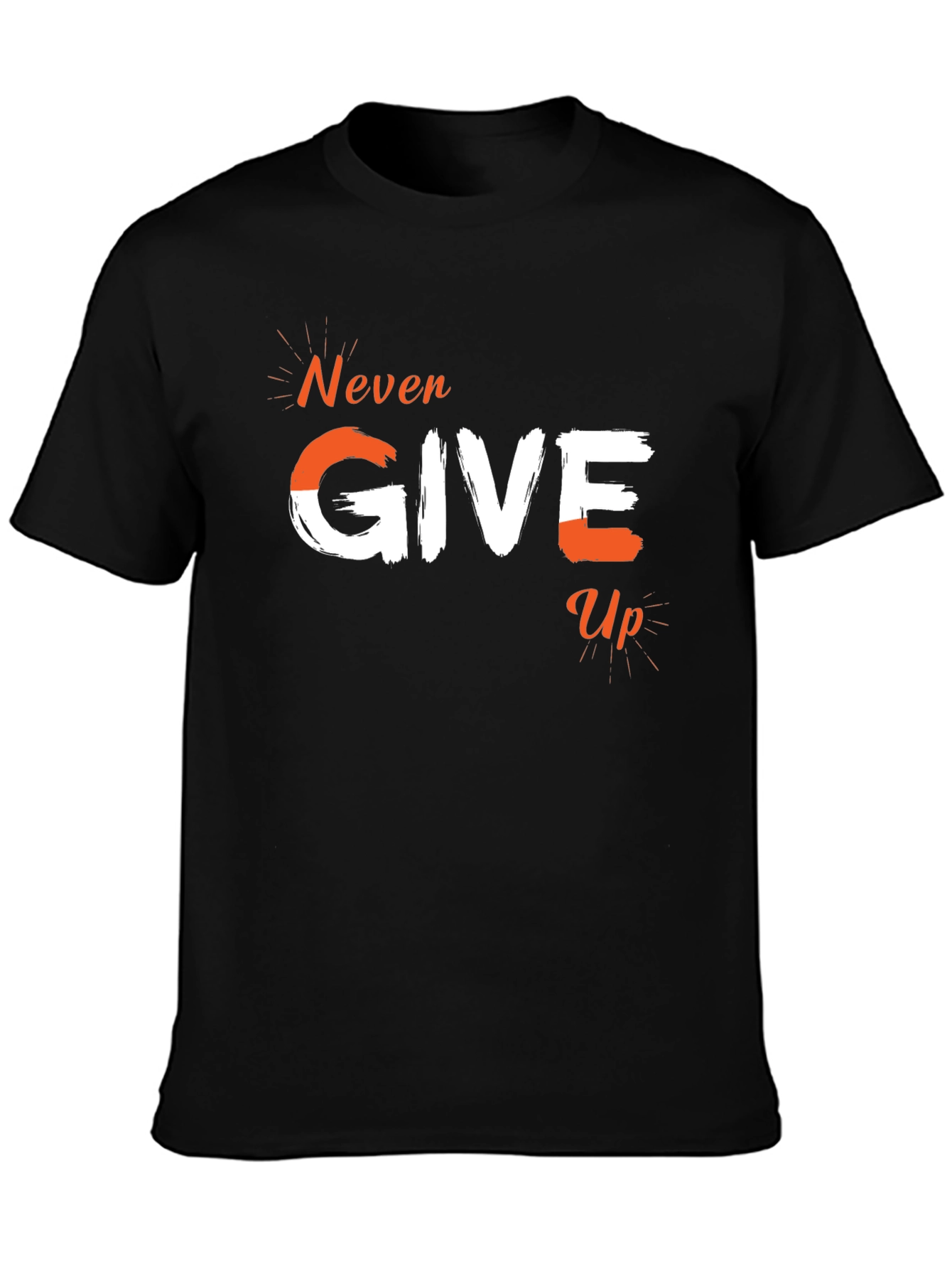 Never Give Up Graphic Tee - Motivational T-Shirt