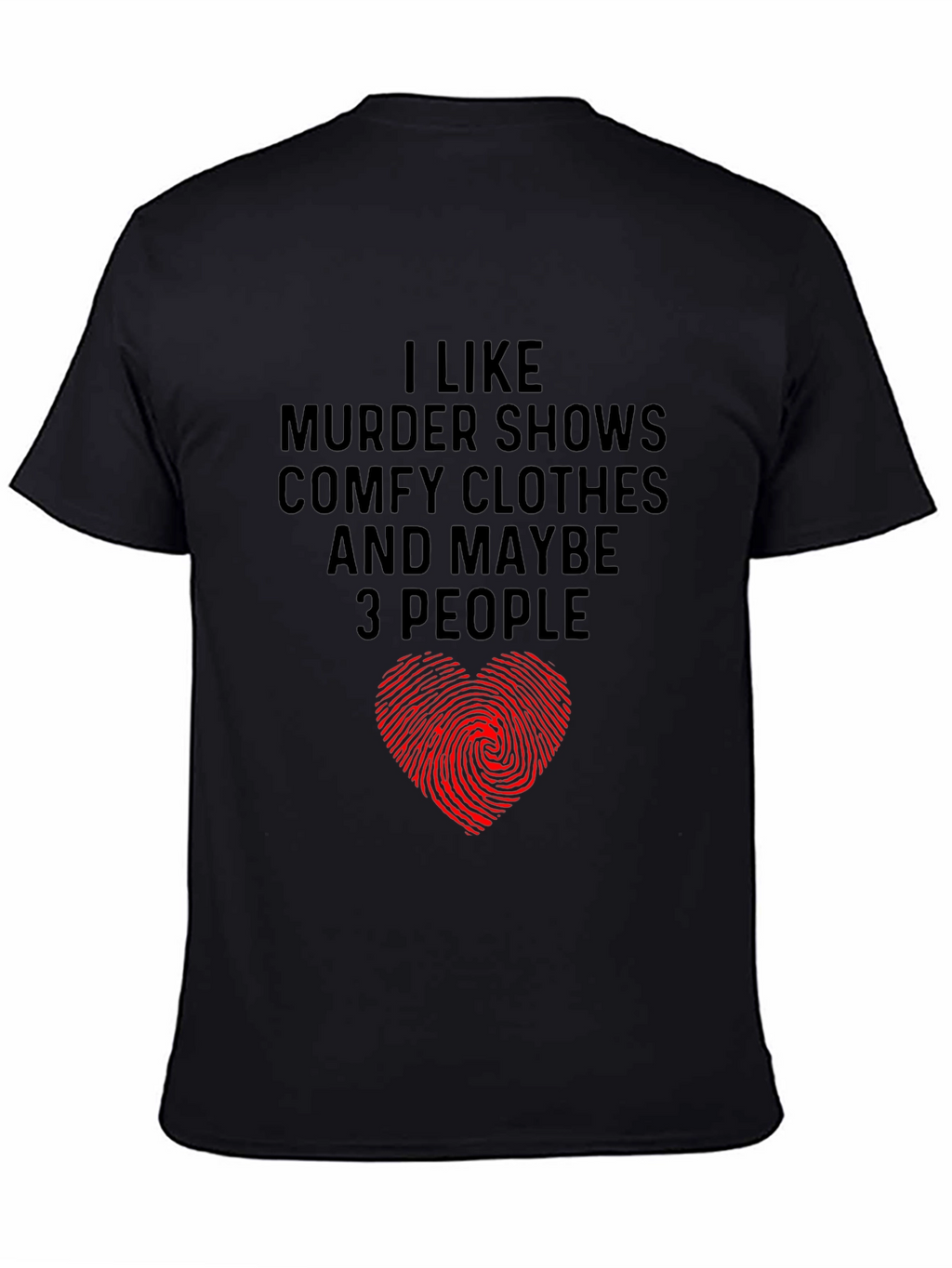 Murder Shows & Comfy Clothes Graphic Tee