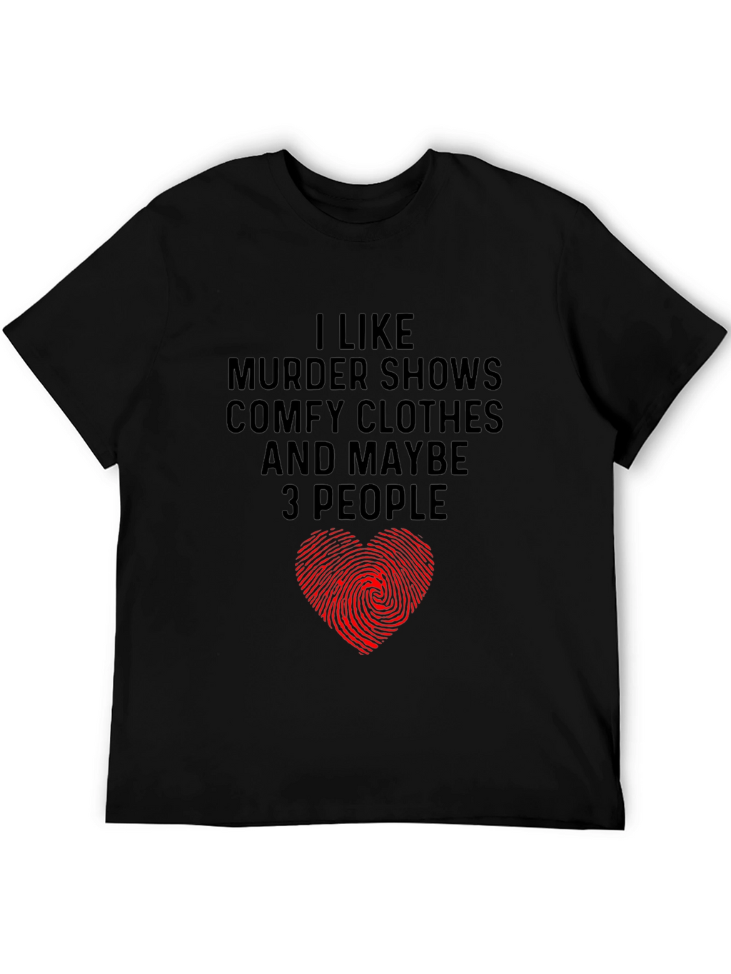 Murder Shows & Comfy Clothes Graphic Tee