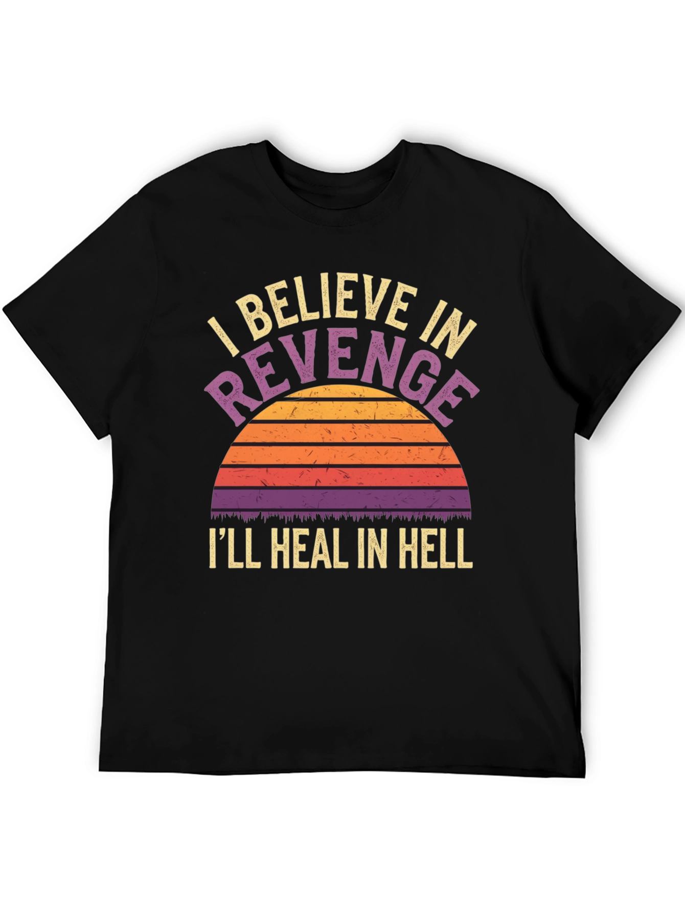 I Believe in Revenge Graphic Tee