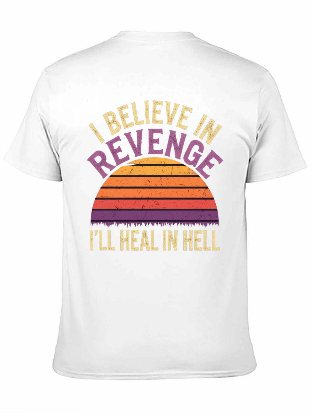 I Believe in Revenge Graphic Tee