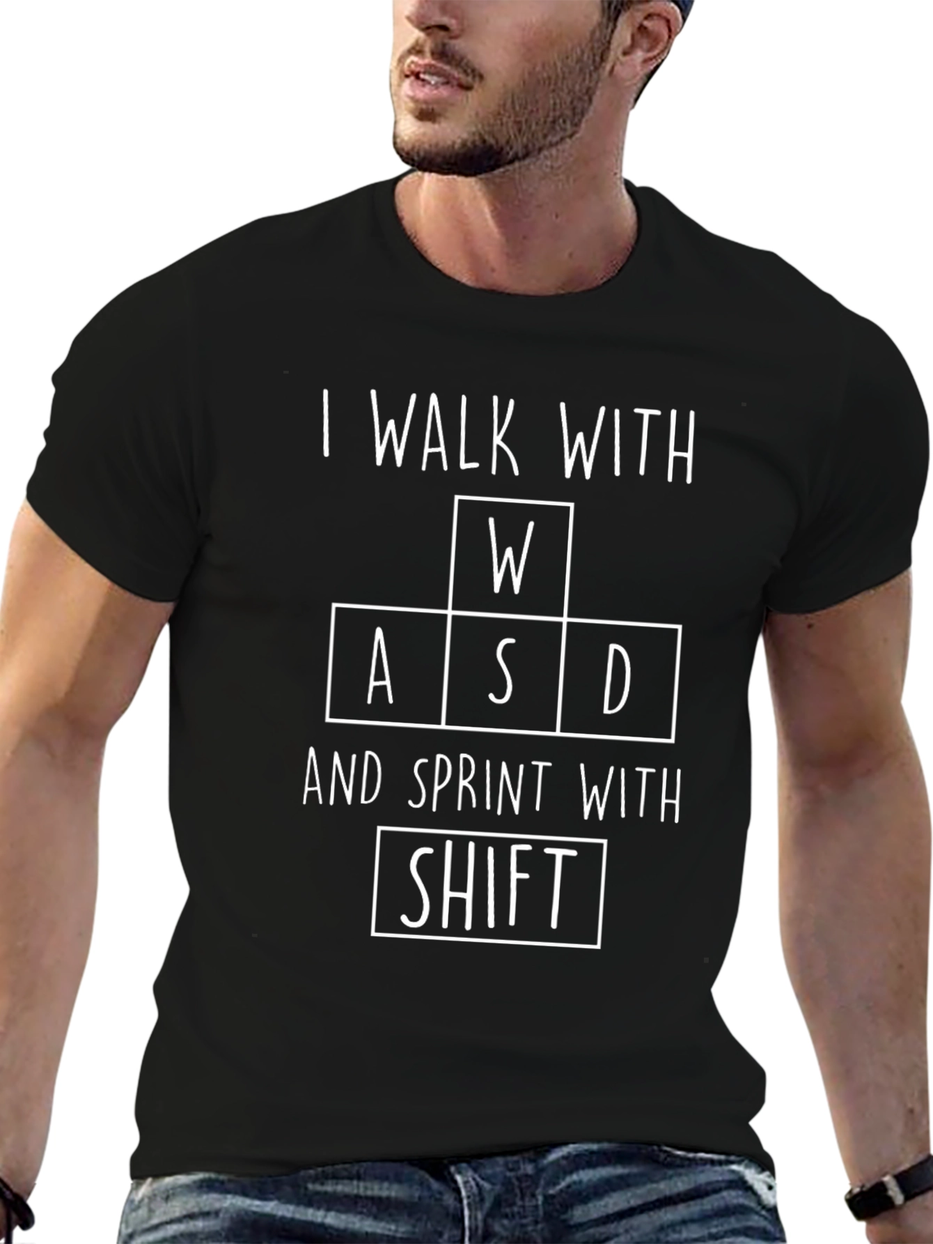 Gamer T-Shirt - I Walk With WASD Sprint With Shift