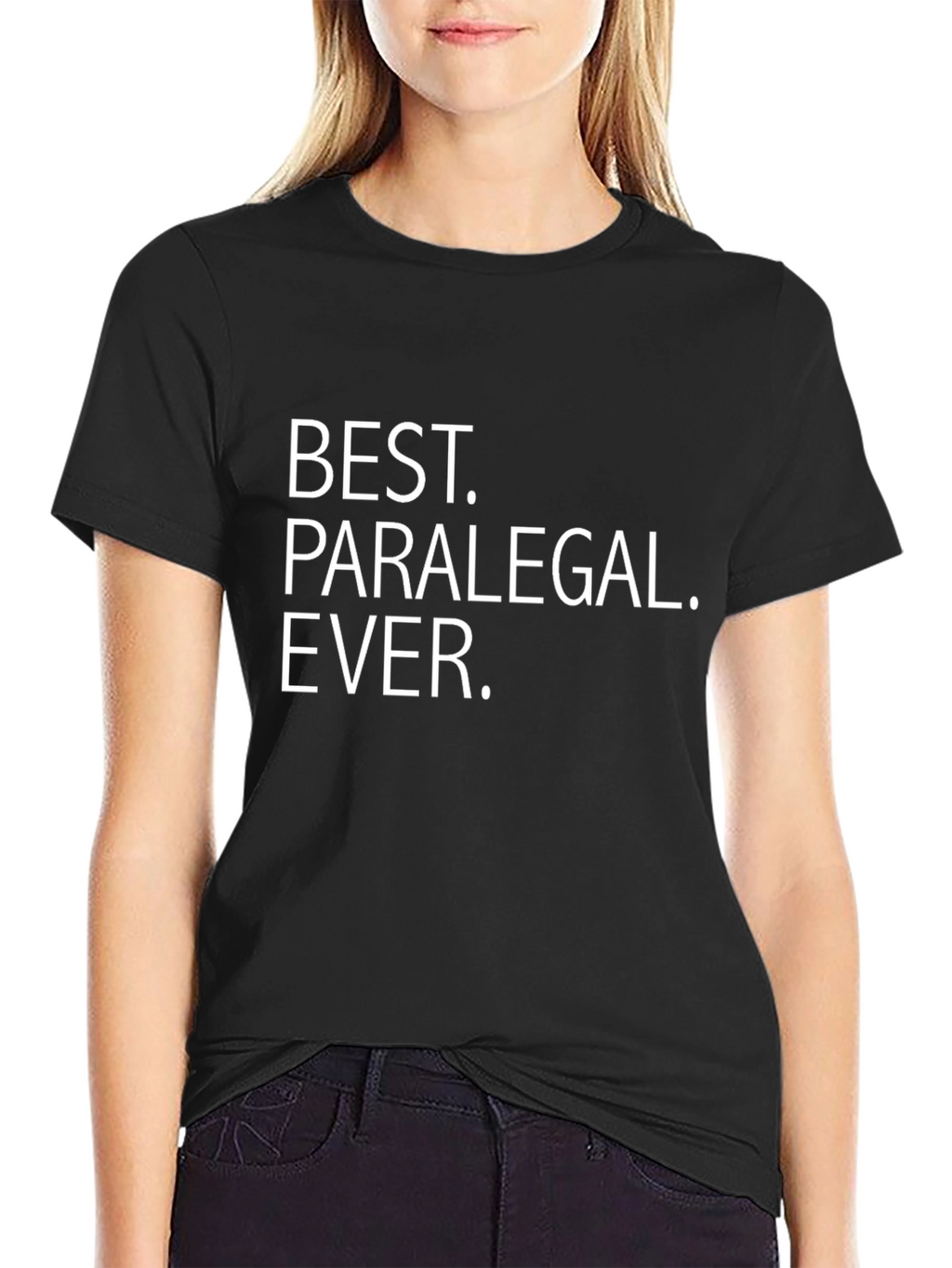 Best Paralegal Ever T-Shirt - Black