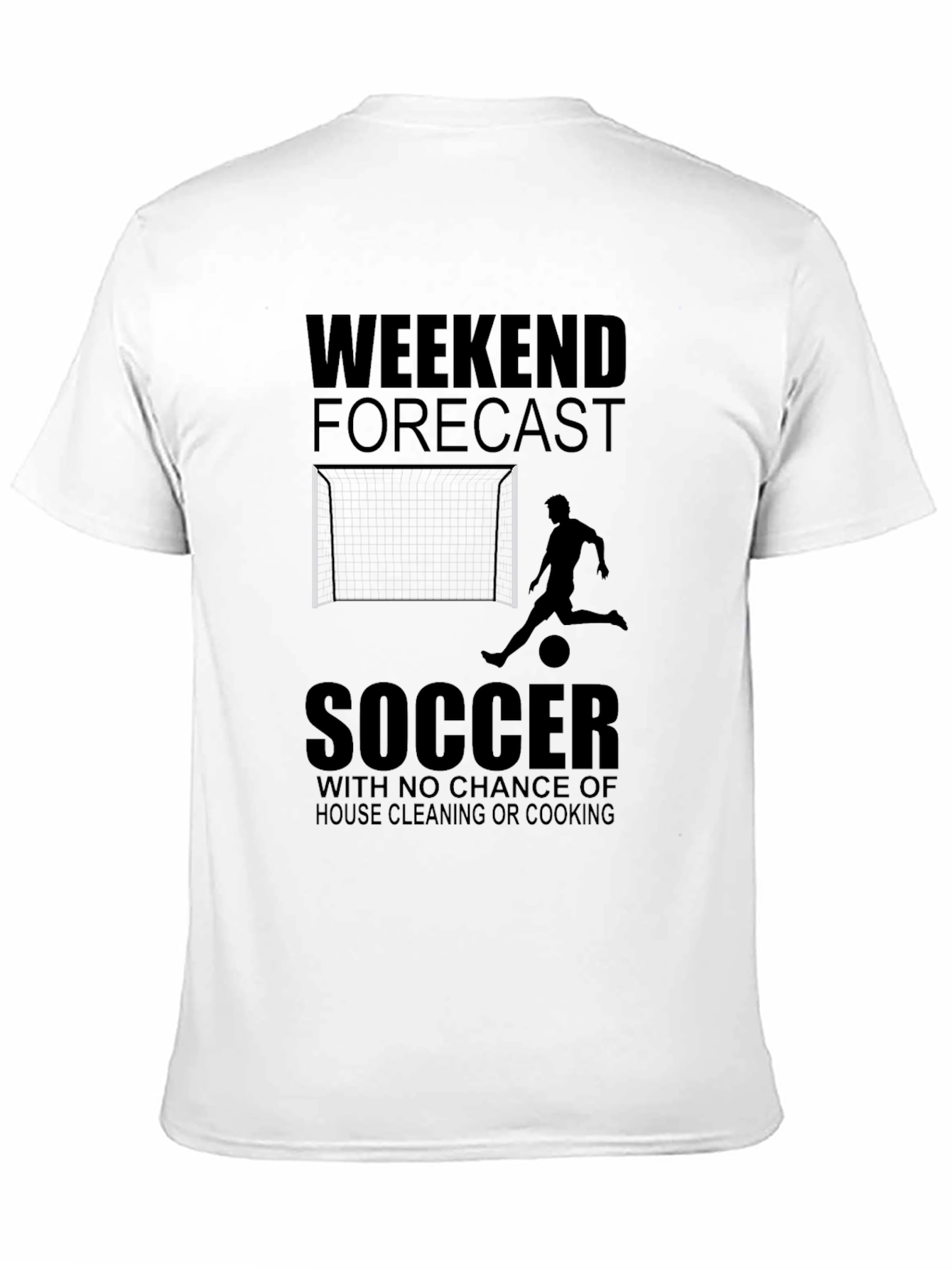 Weekend Forecast: Soccer T-Shirt