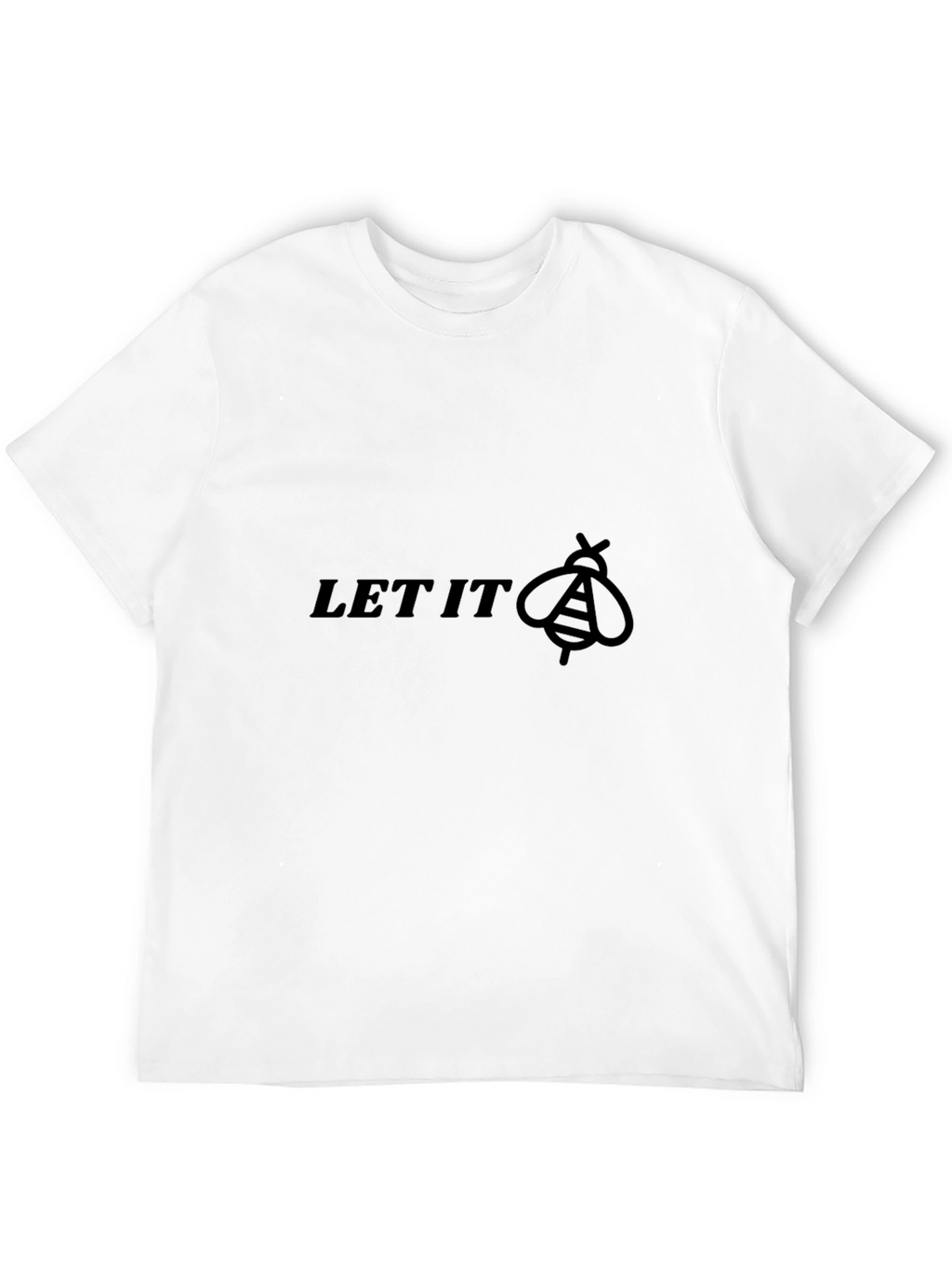 Let It Bee - Graphic T-Shirt