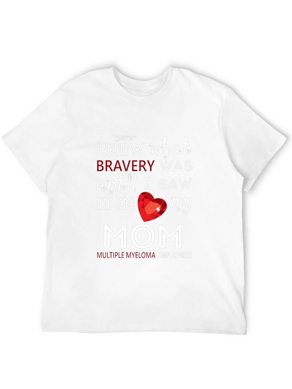 Bravery Multiple Myeloma Awareness Graphic T-Shirt
