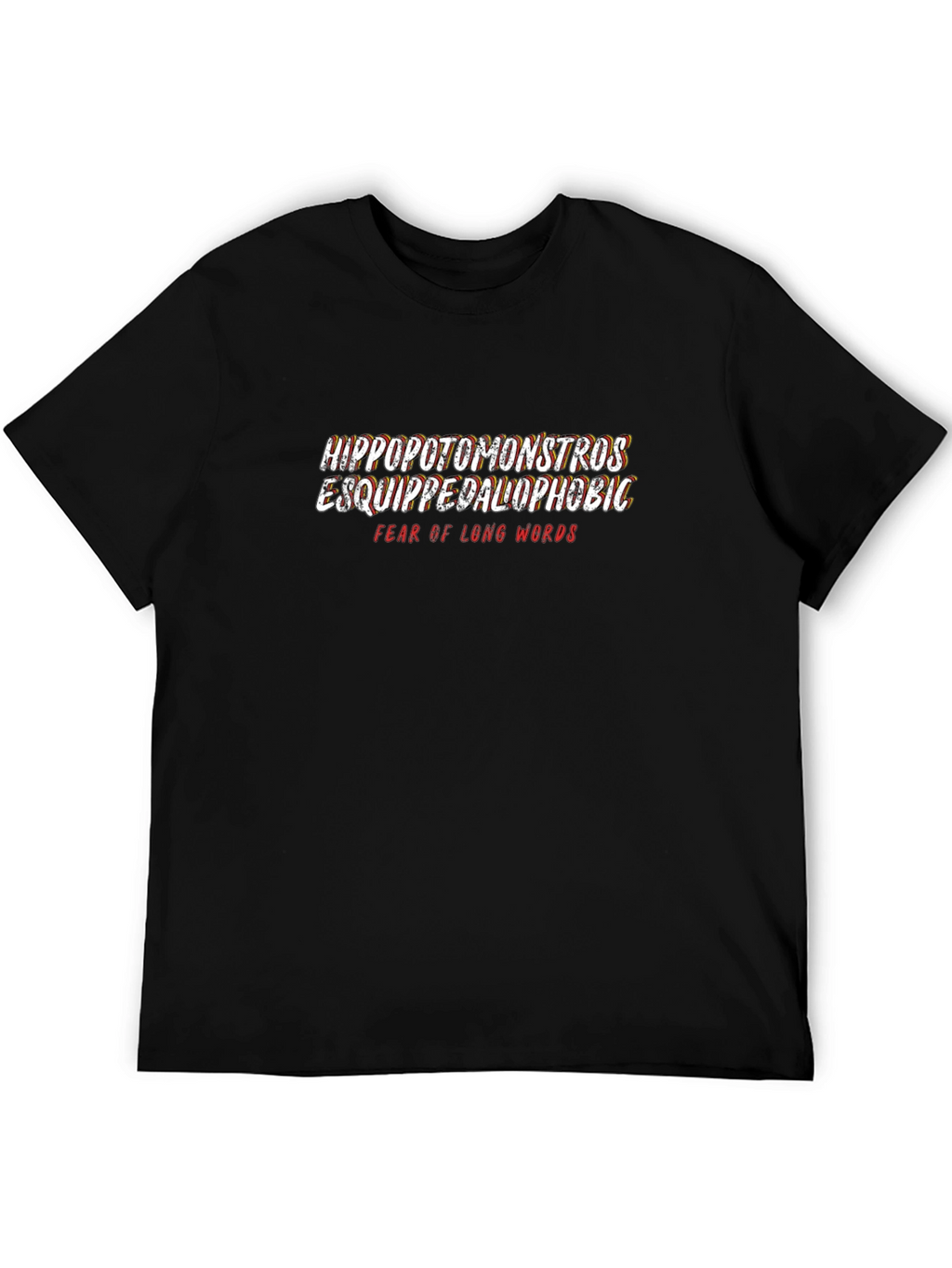 Hippopotomonstrosesquippedaliophobic T-Shirt
