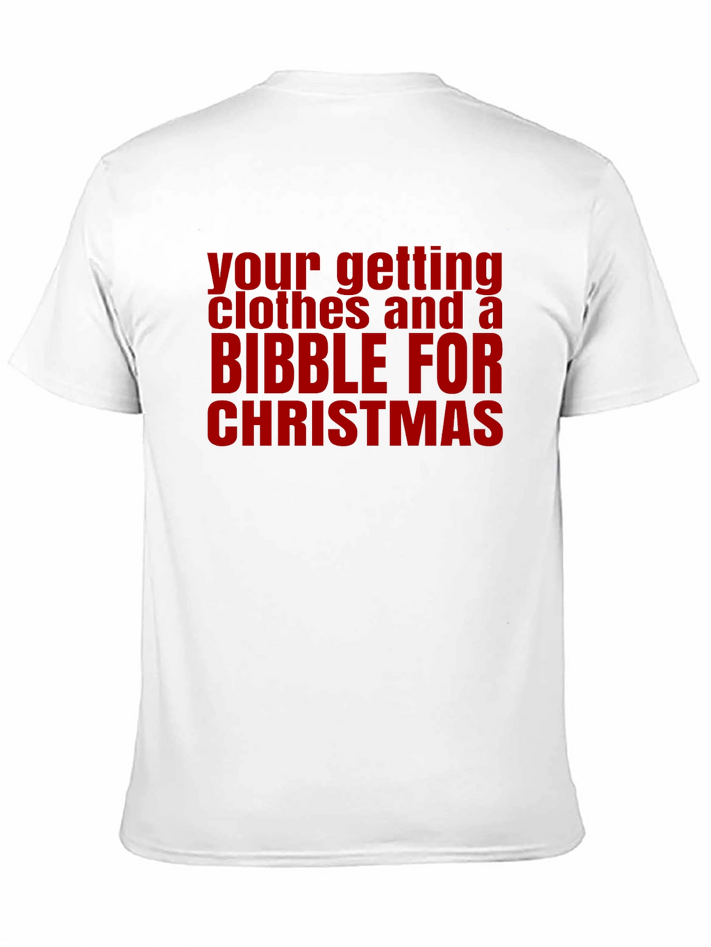 Funny Christmas Clothes and Bibble T-Shirt