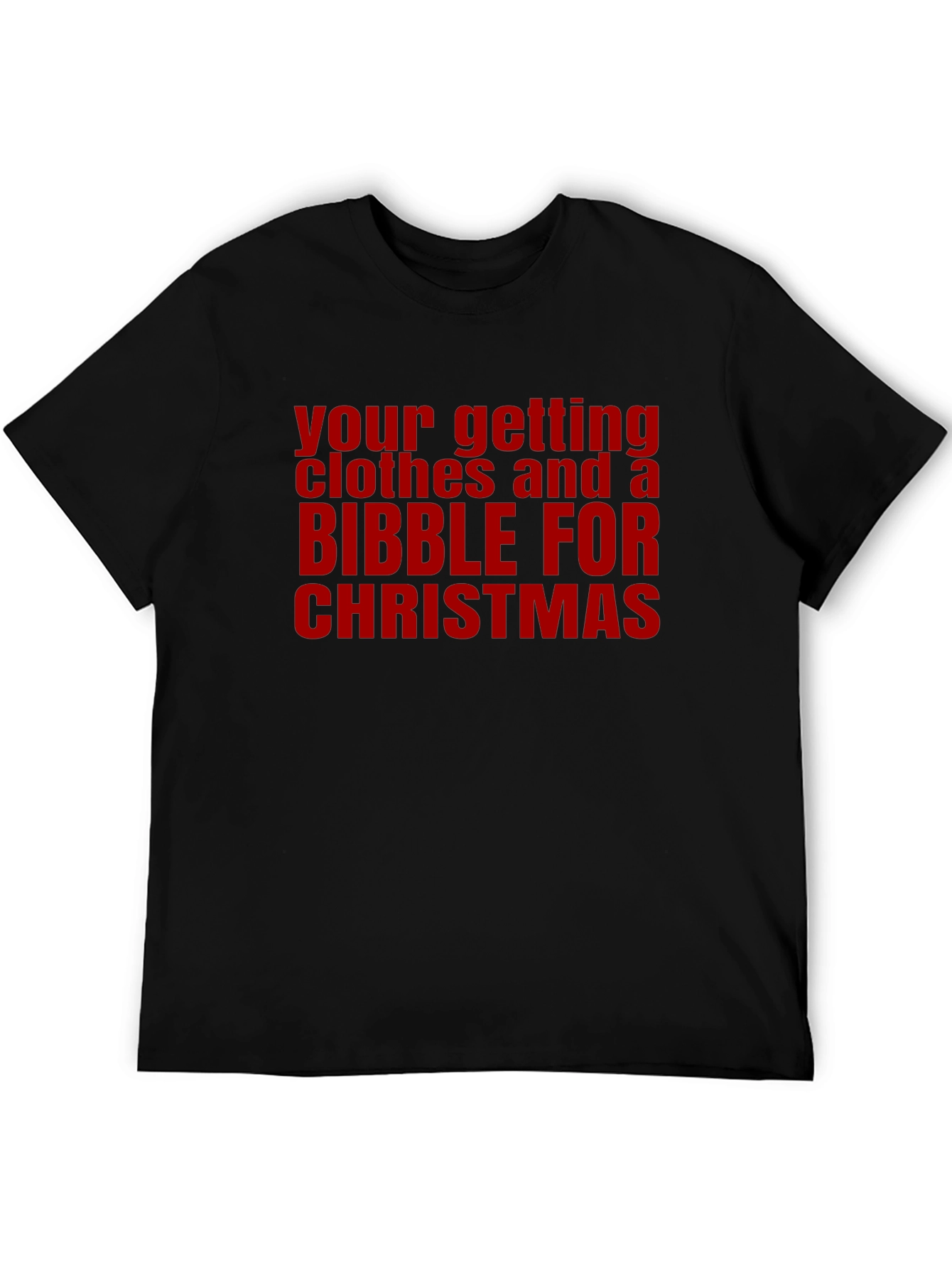 Funny Christmas Clothes and Bibble T-Shirt