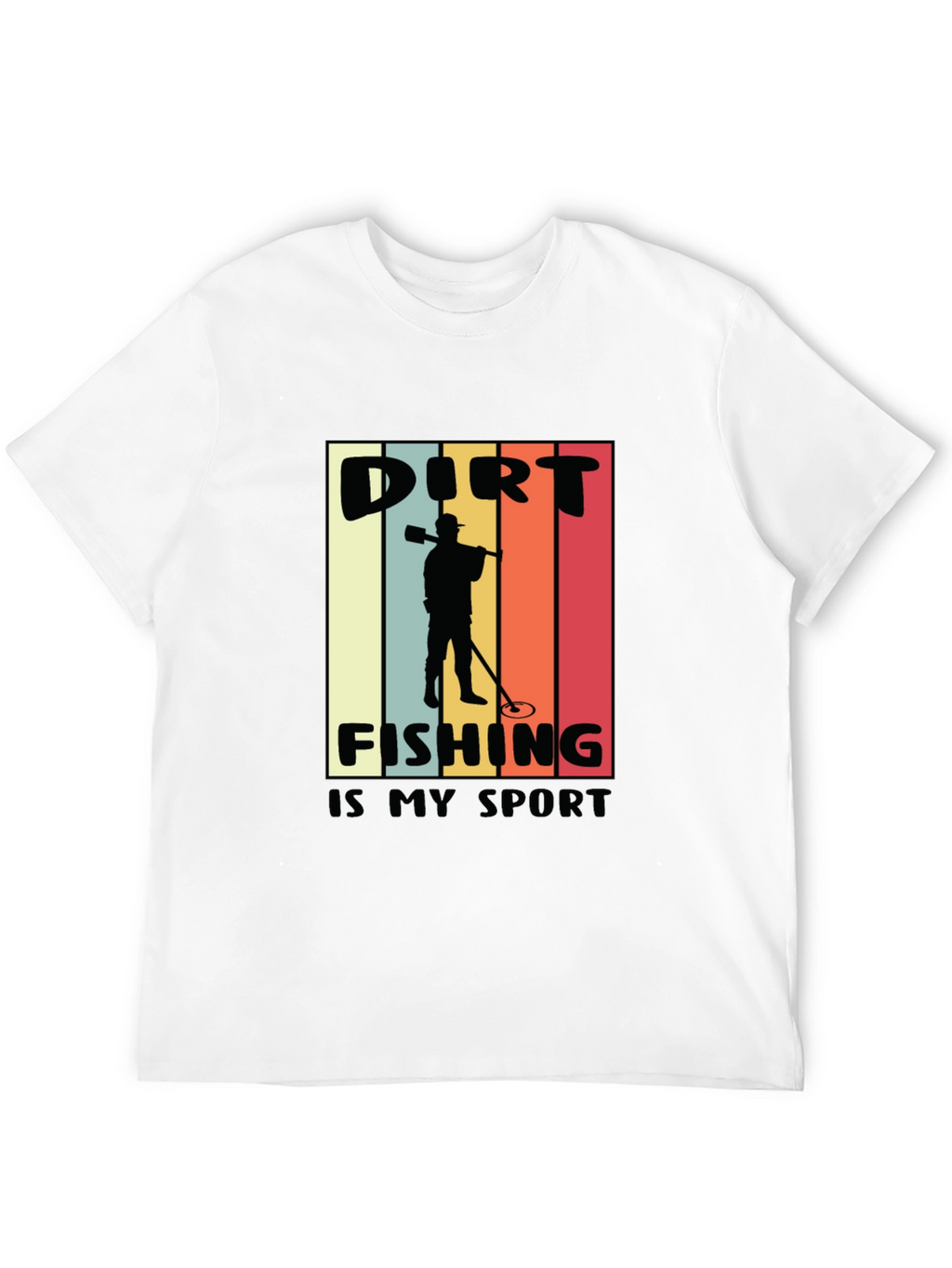 Dirt Fishing is My Sport T-Shirt