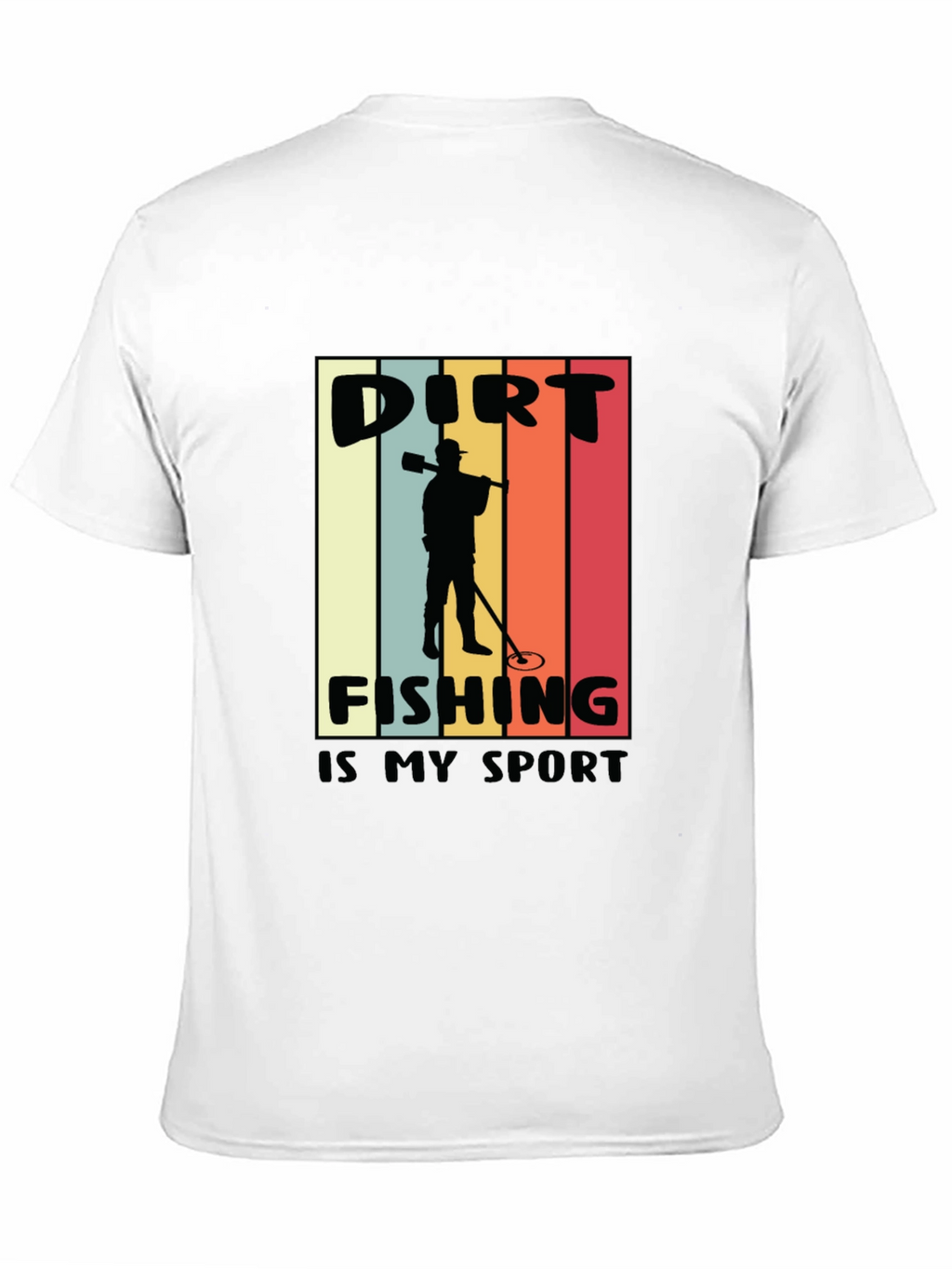 Dirt Fishing is My Sport T-Shirt