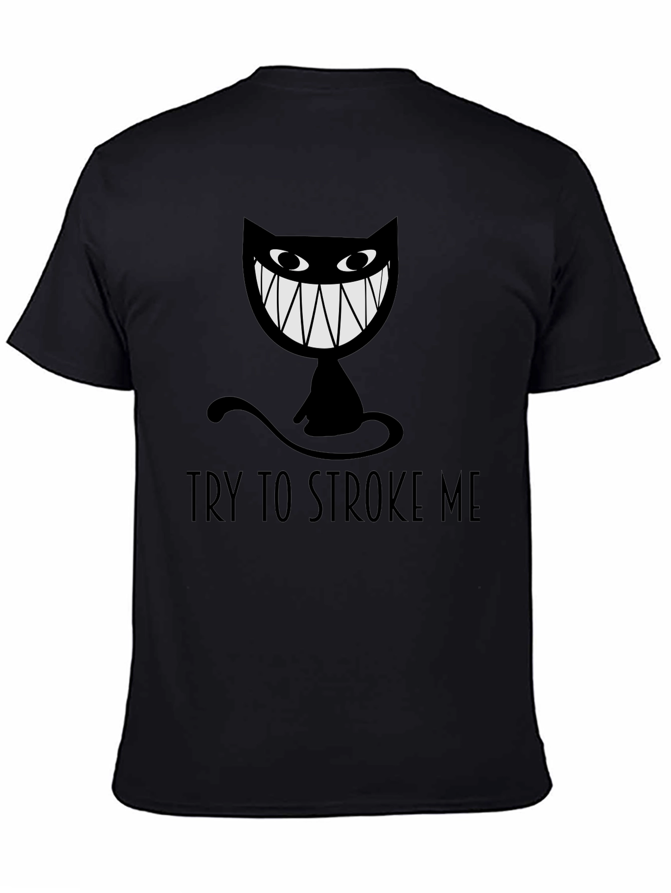 Try To Stroke Me Black Cat Graphic Tee