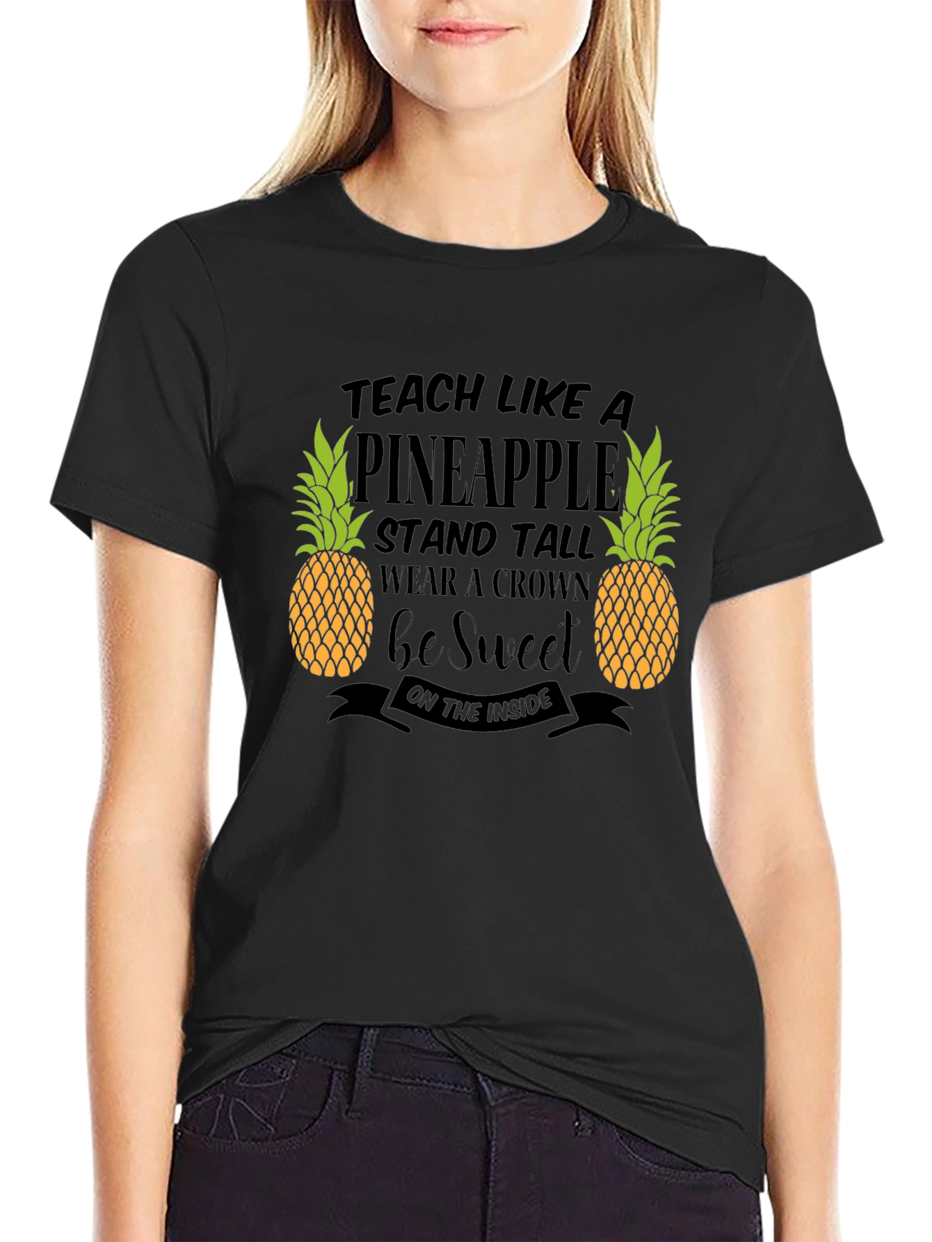 Teach Like A Pineapple Graphic T-Shirt