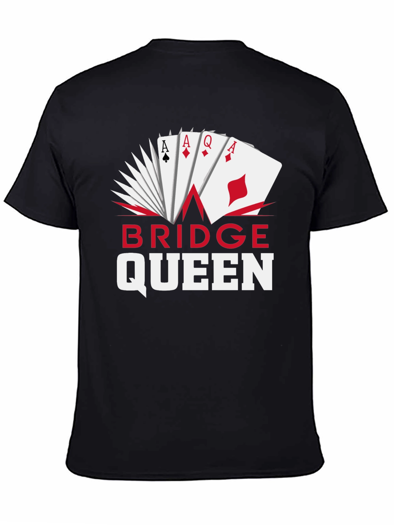 Bridge Queen T-Shirt - Poker Card Design