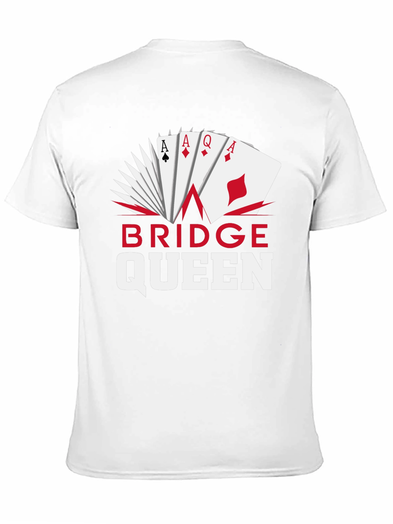 Bridge Queen T-Shirt - Poker Card Design