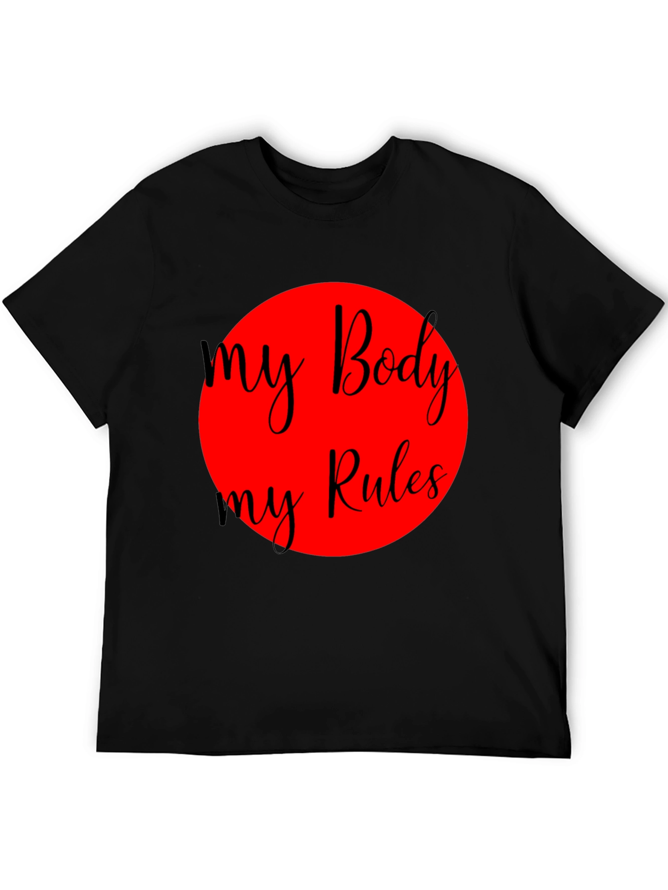 My Body My Rules Black Graphic Tee