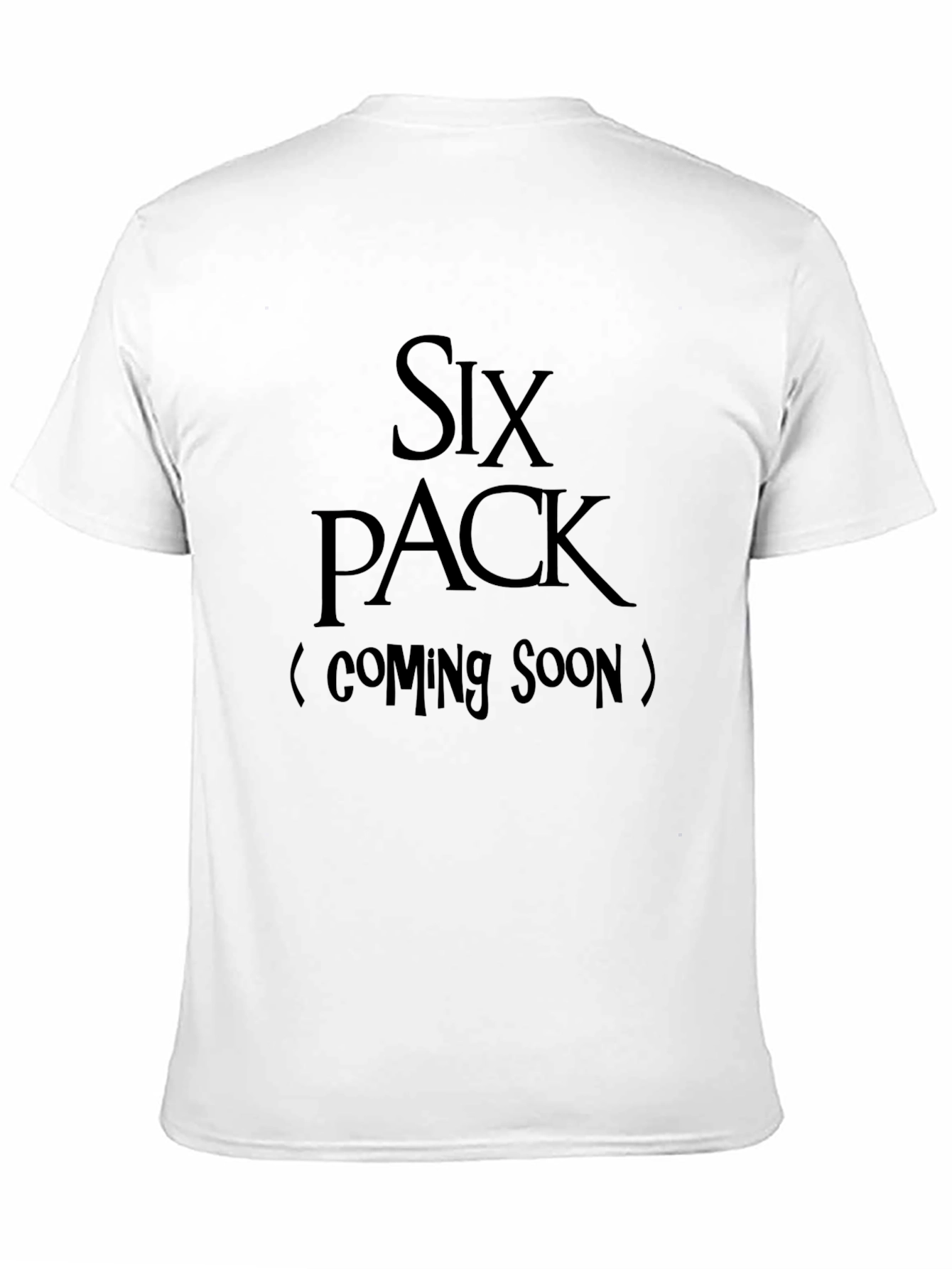 Six Pack Coming Soon Graphic Tee - Funny Mens T-Shirt
