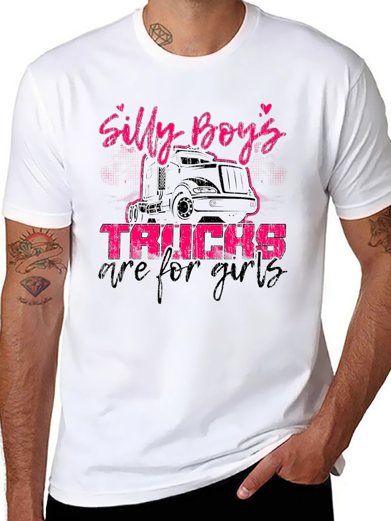 Silly Boys Trucks Are For Girls T-Shirt