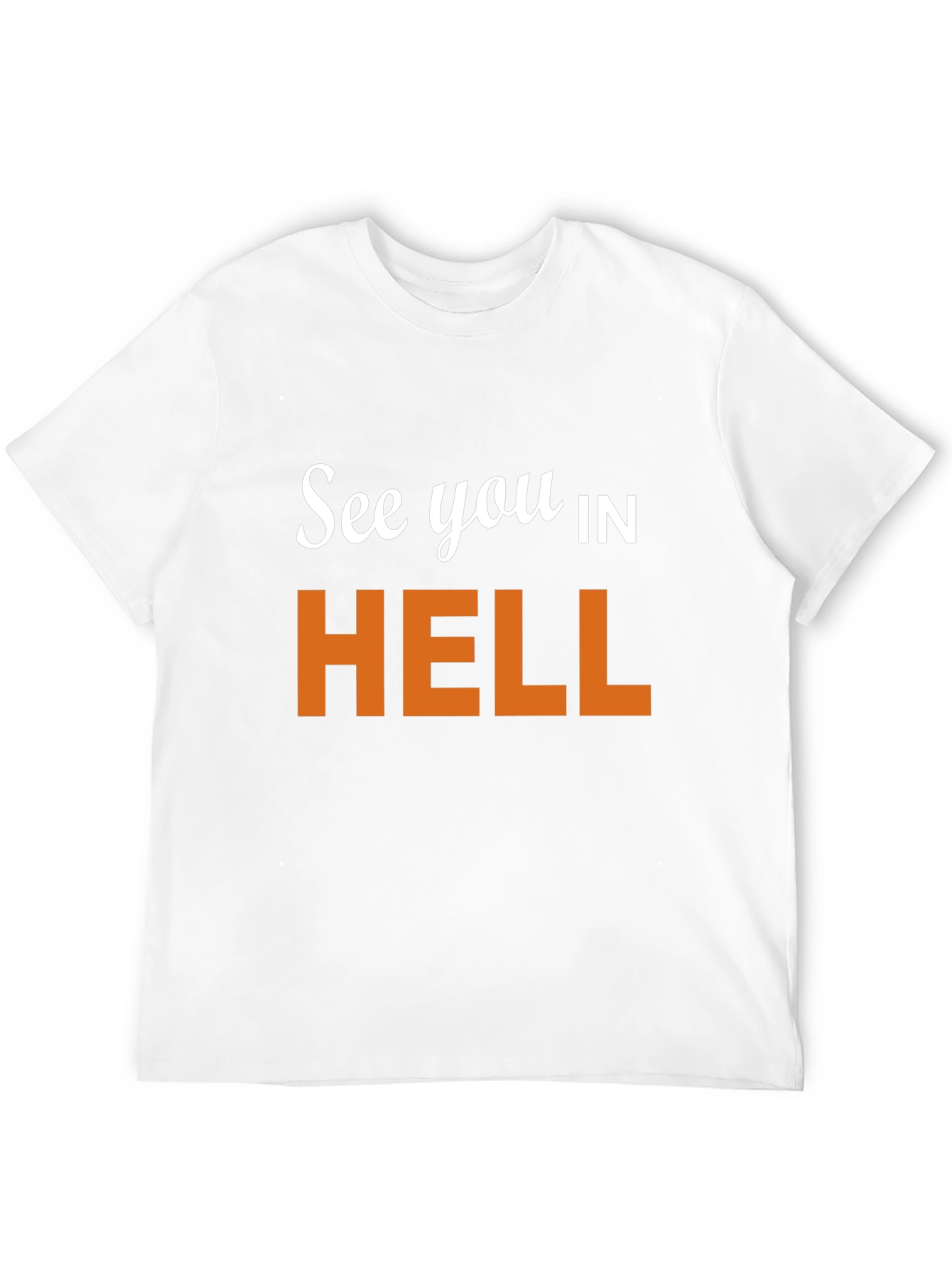 See You In Hell Graphic T-Shirt