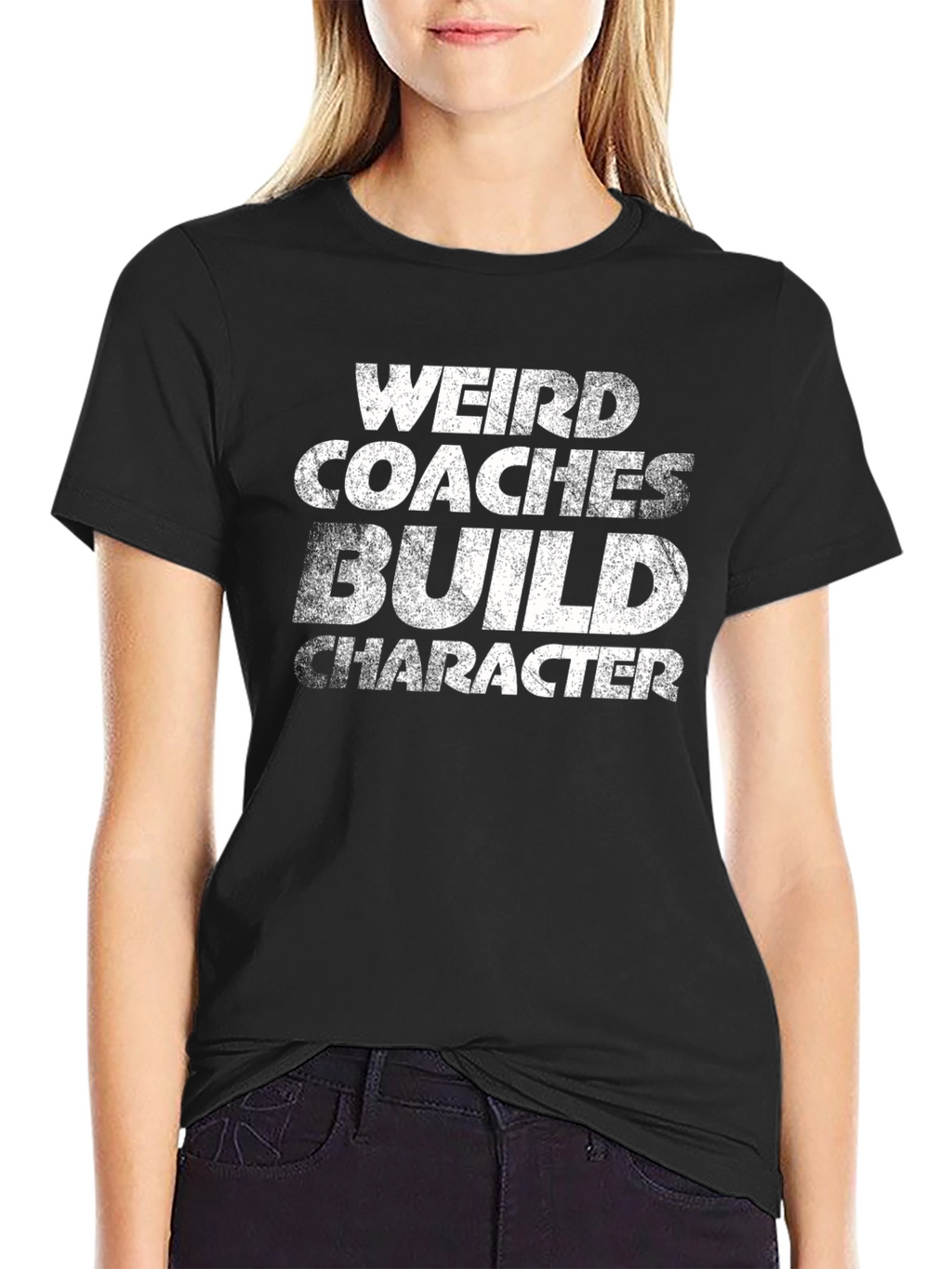 Weird Coaches Build Character T-Shirt