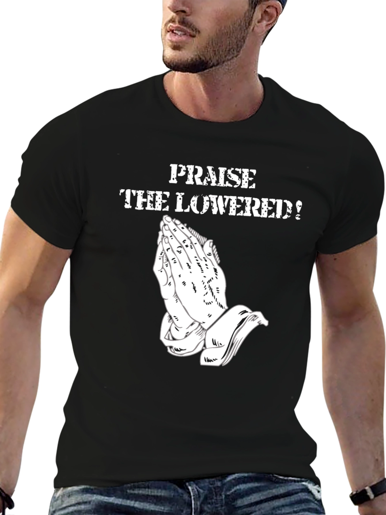 Praise the Lowered! Graphic Tee - Black Cotton Comfort