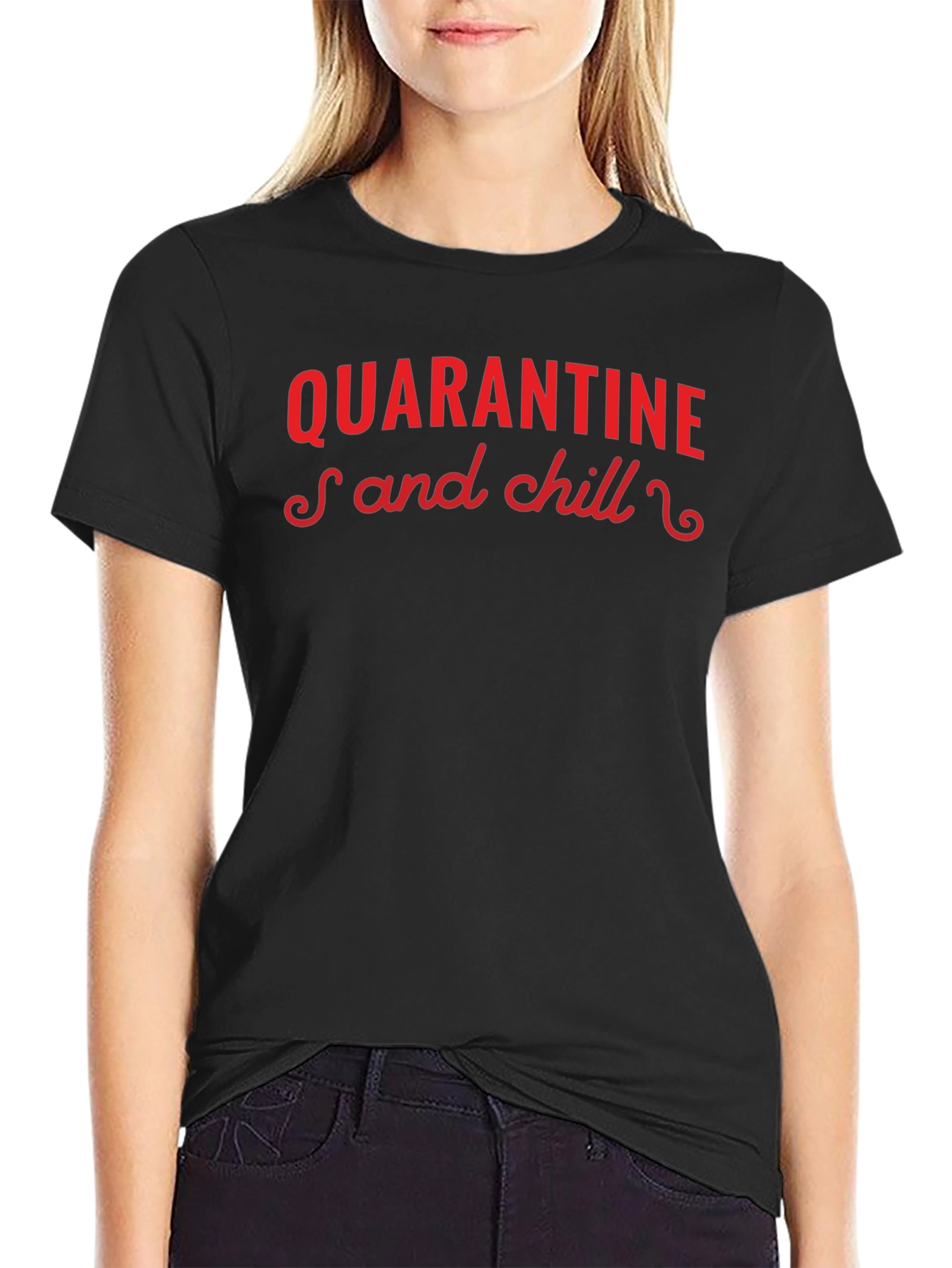 Quarantine and Chill Black Graphic Tee