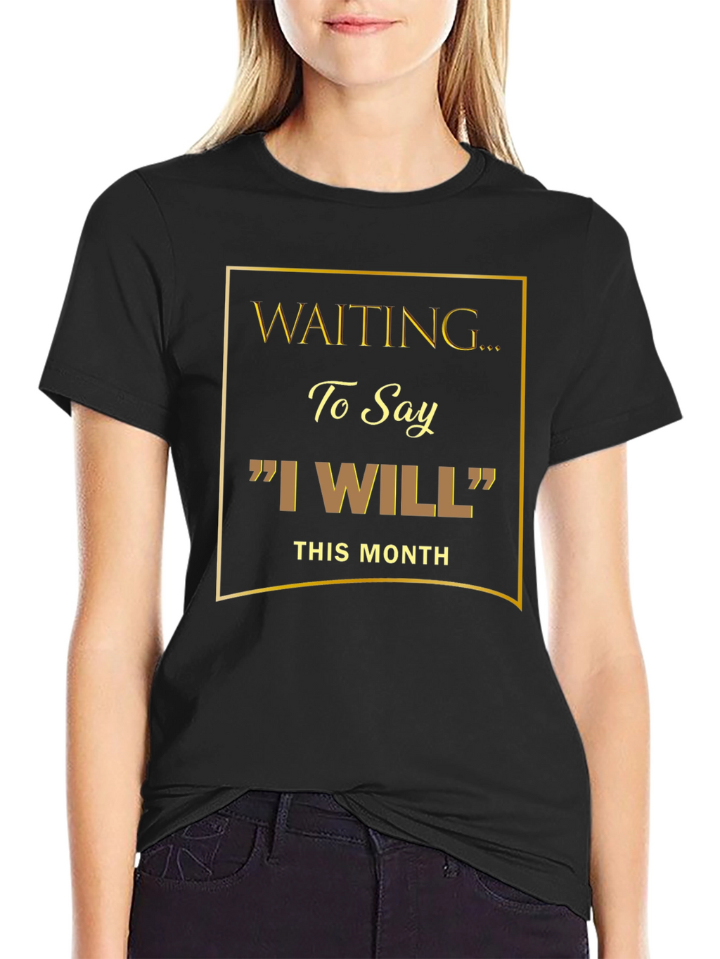 Waiting to Say I Will Black Graphic Tee