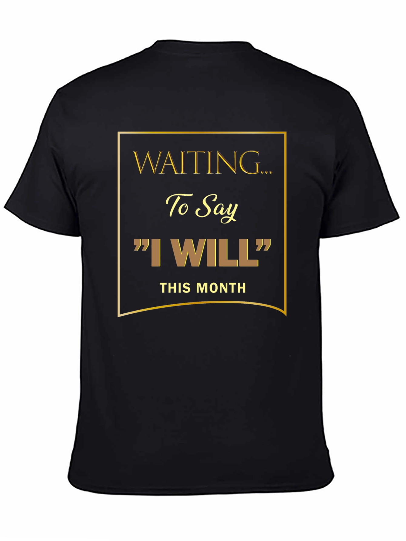 Waiting to Say I Will Black Graphic Tee