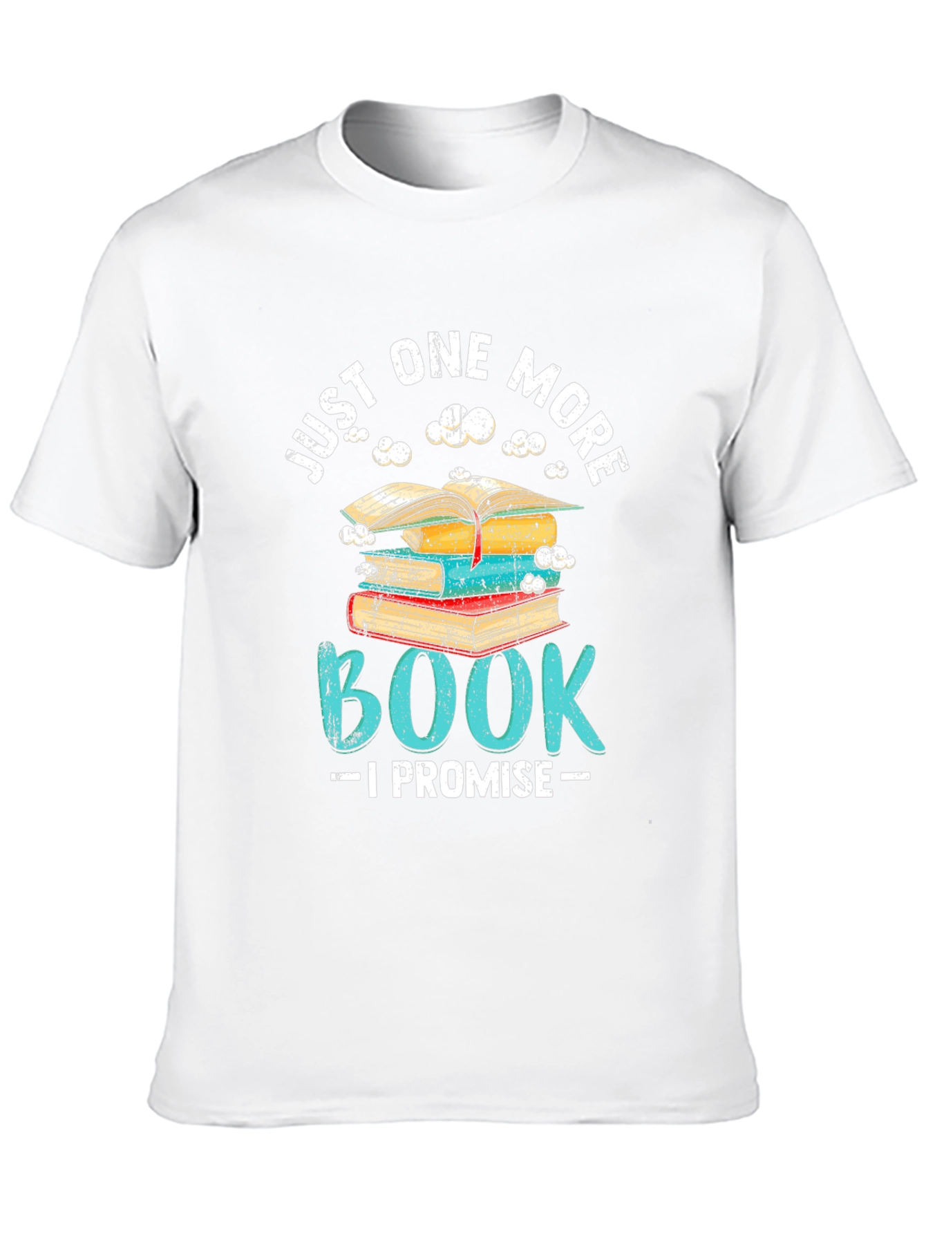 Just One More Book T-Shirt