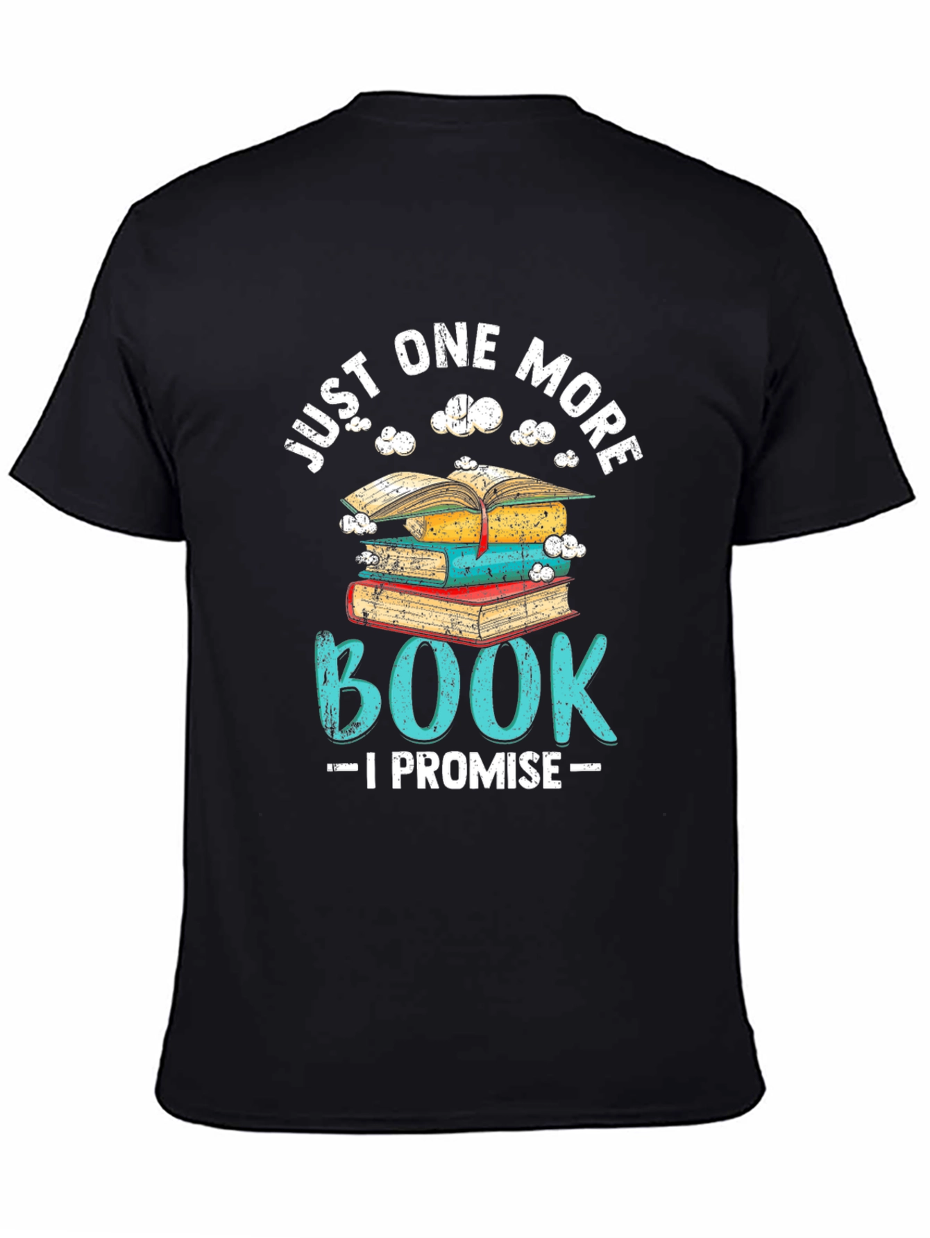 Just One More Book T-Shirt