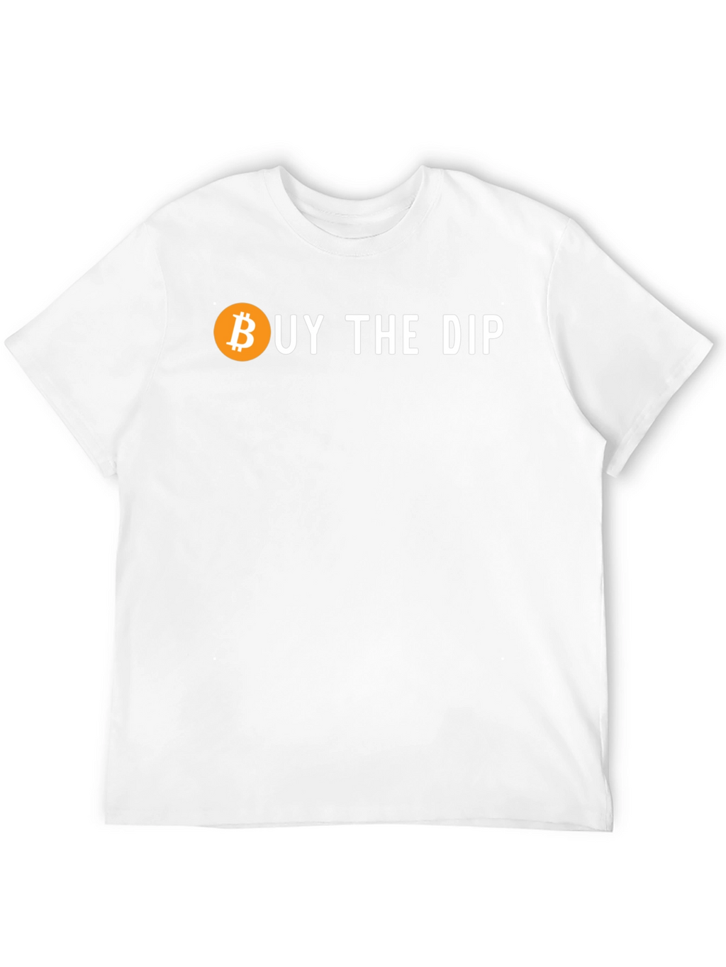 Bitcoin Buy the Dip Crypto T-Shirt