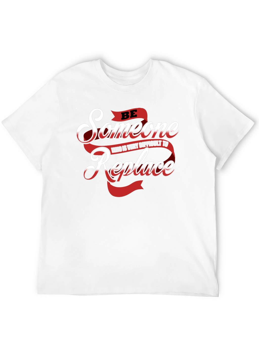 Be Someone Replaceable Graphic Tee